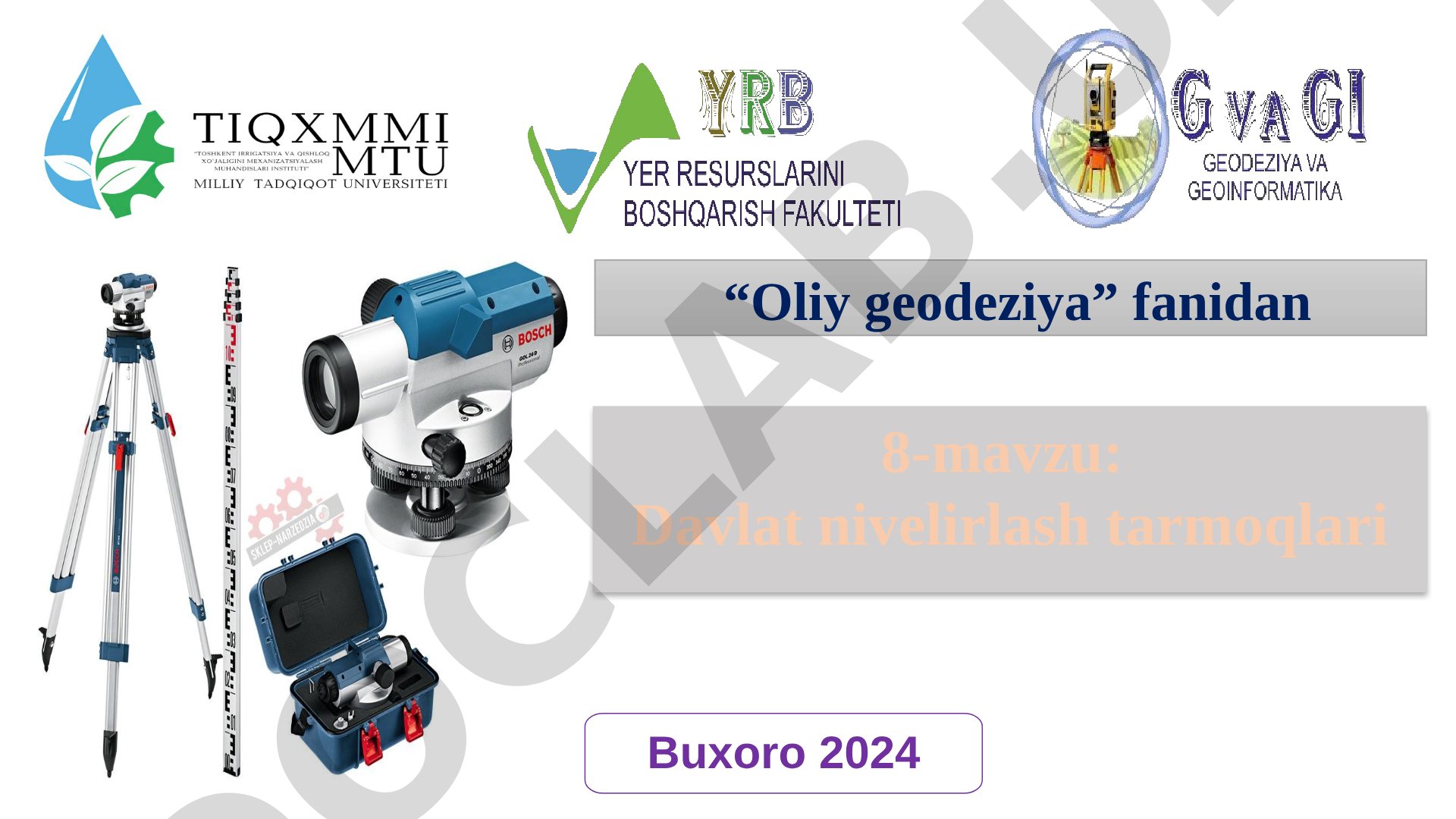 Davlat nivelirlash tarmoqlari tushunchasi, klasslari va zamonaviy lazer nivelirlar haqida