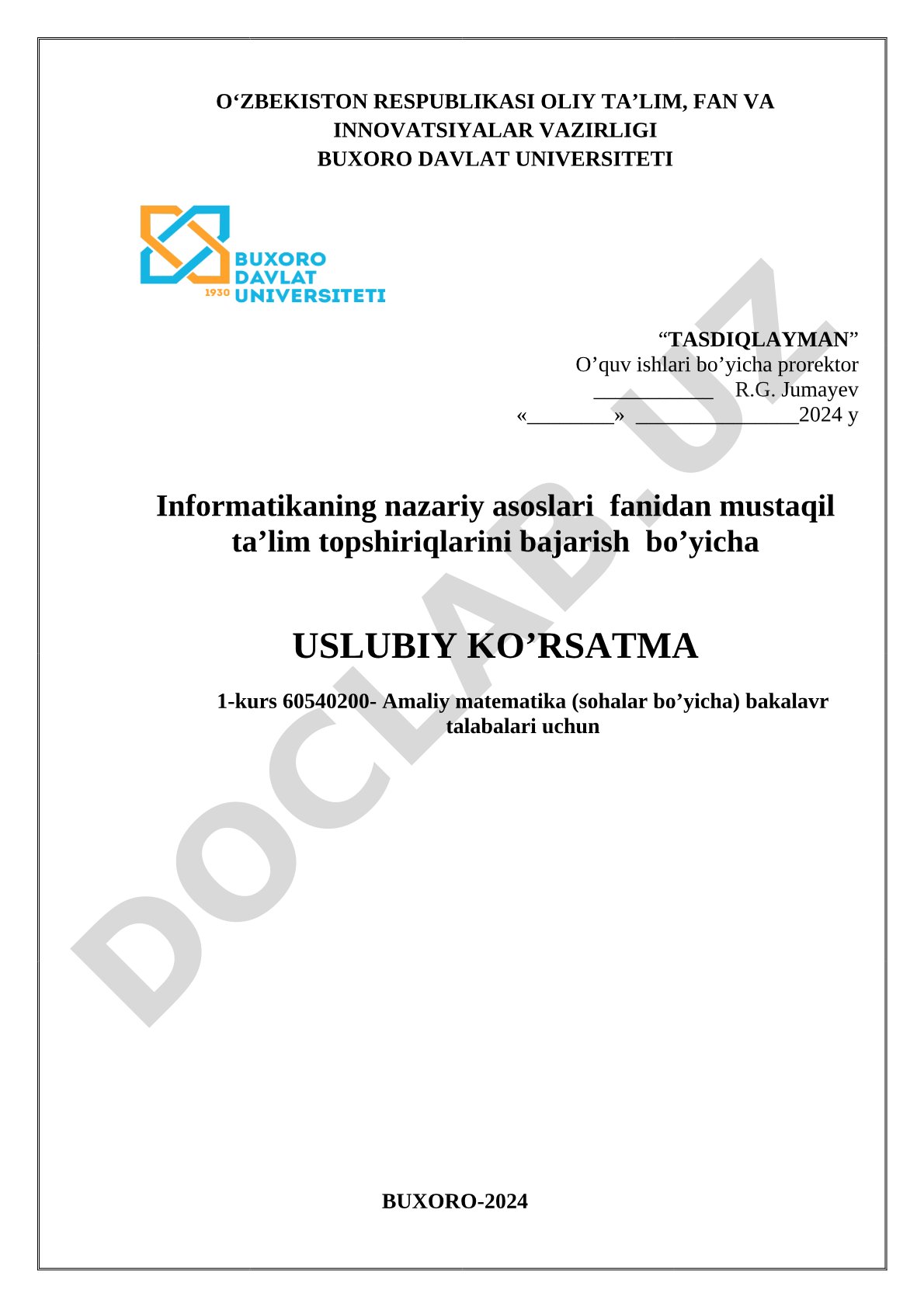 Informatikaning nazariy asoslari fanidan mustaqil ta’lim topshiriqlarini bajarish bo‘yicha uslubiy ko‘rsatma