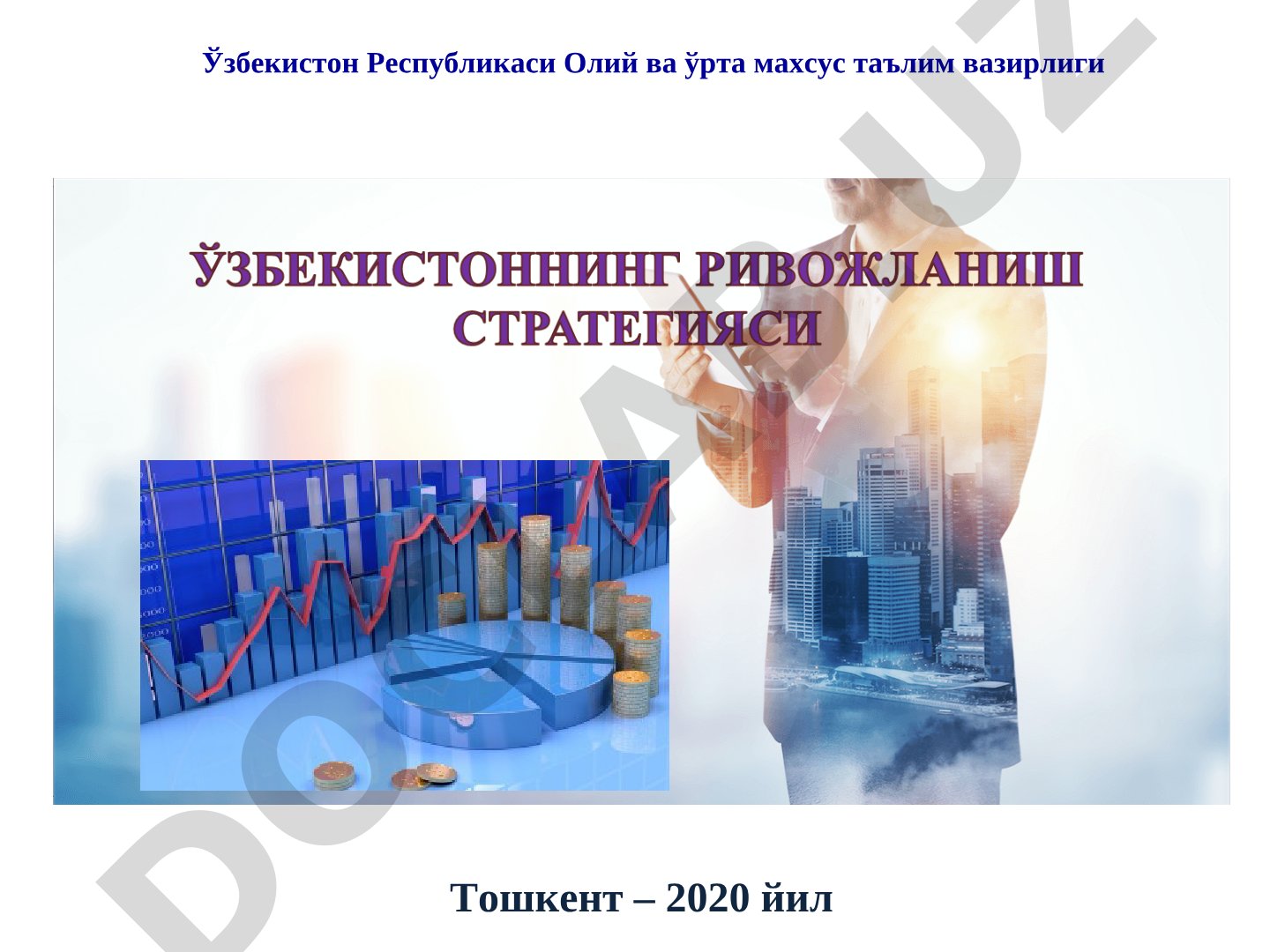 Ўзбекистон Республикасини ривожлантириш Ҳаракатлар стратегияси