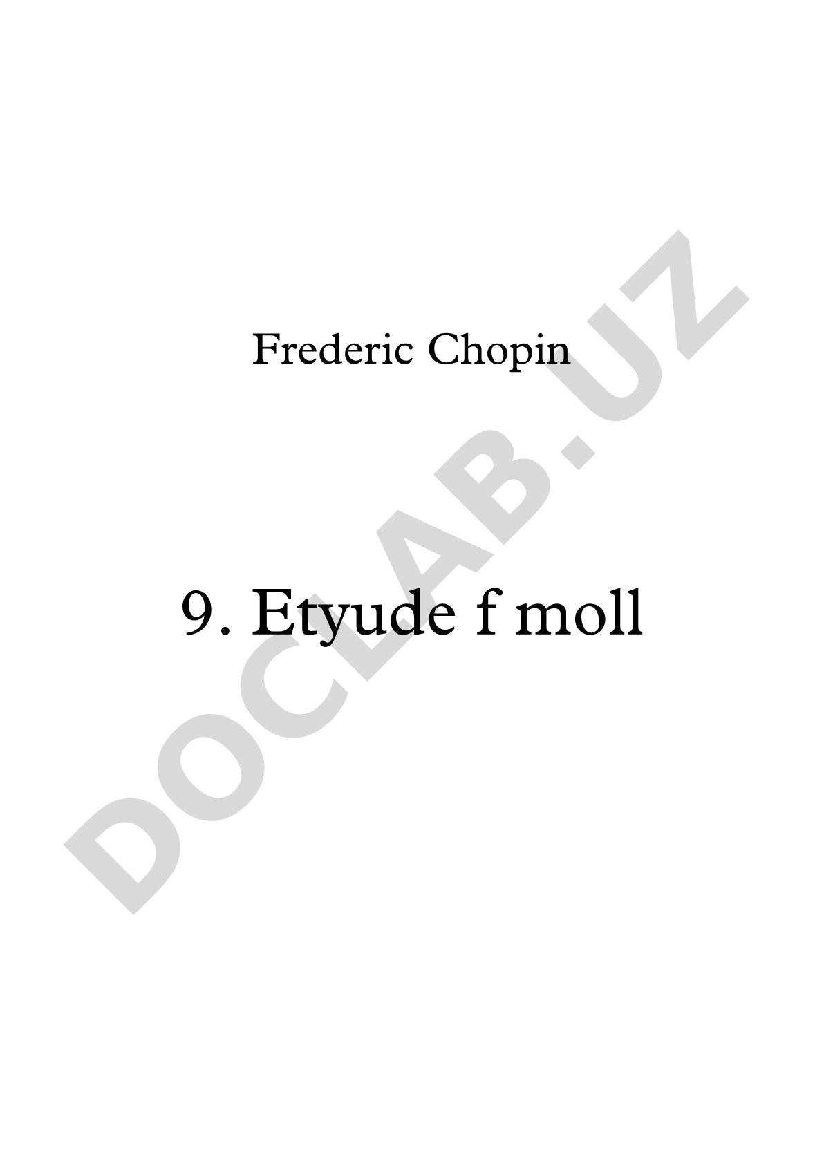 Frederic Chopin 9. Etyude f moll