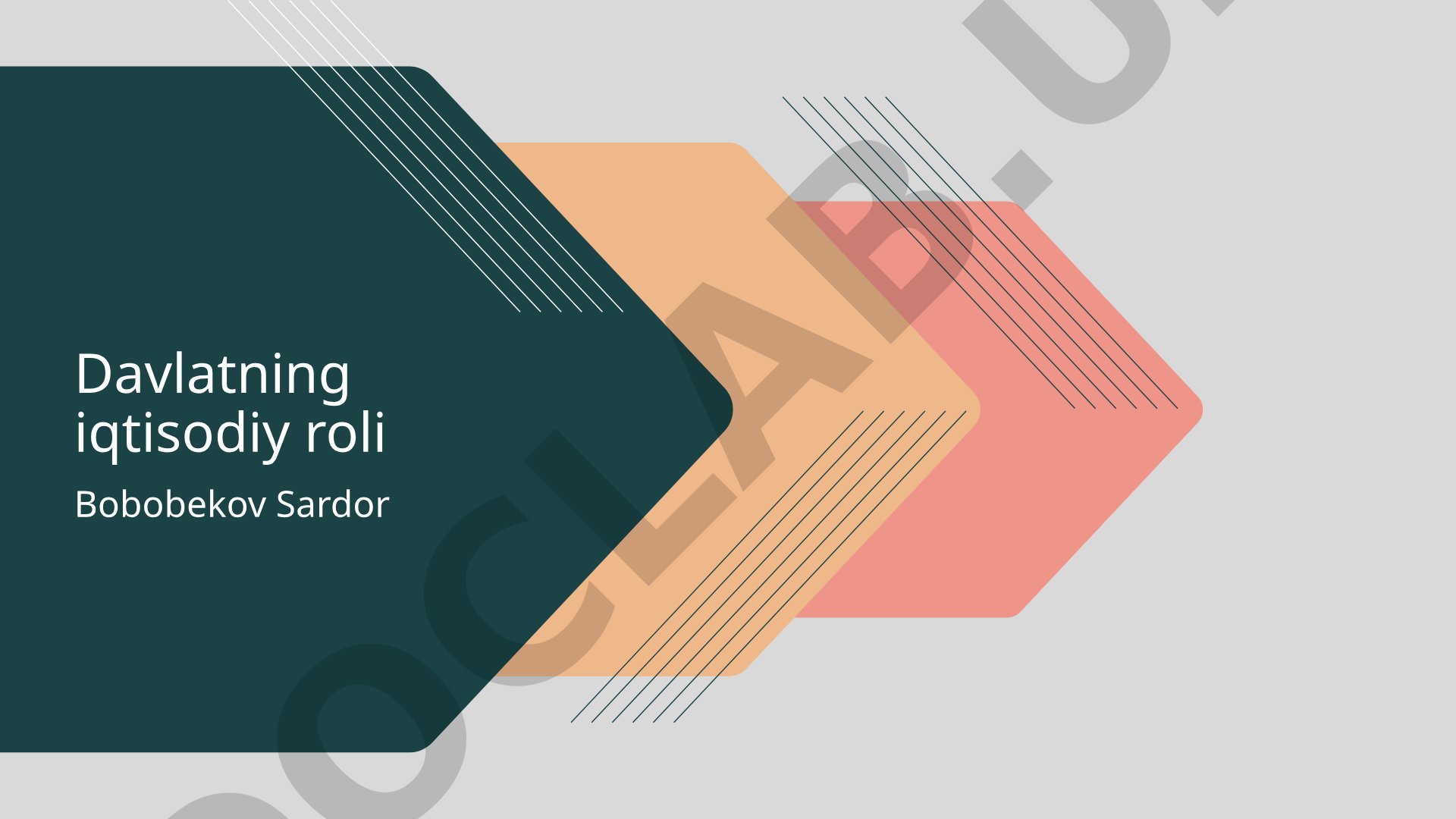 Davlatning iqtisodiy roli