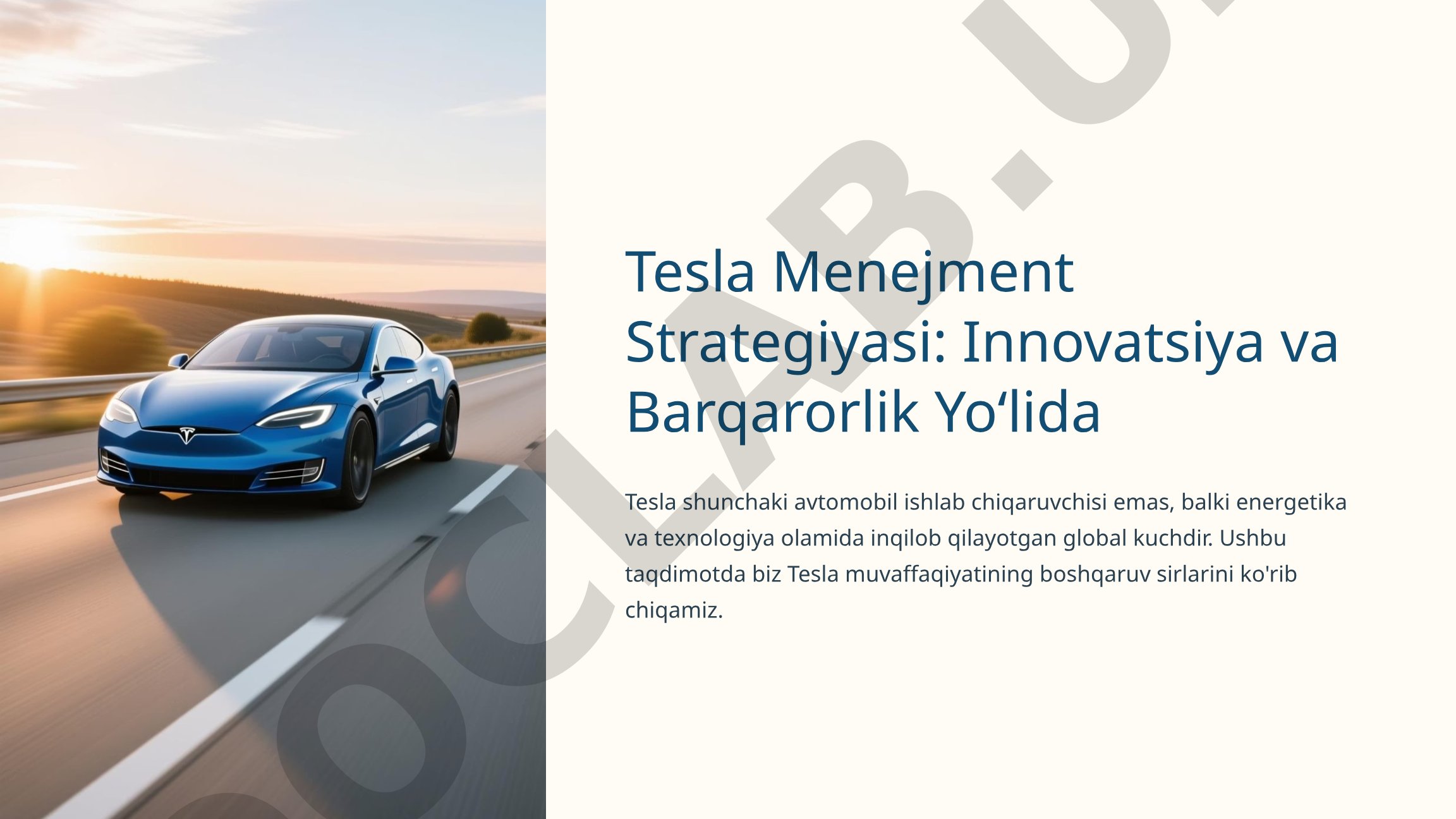 Tesla Menejment Strategiyasi: Innovatsiya va Barqarorlik Yoʻlida