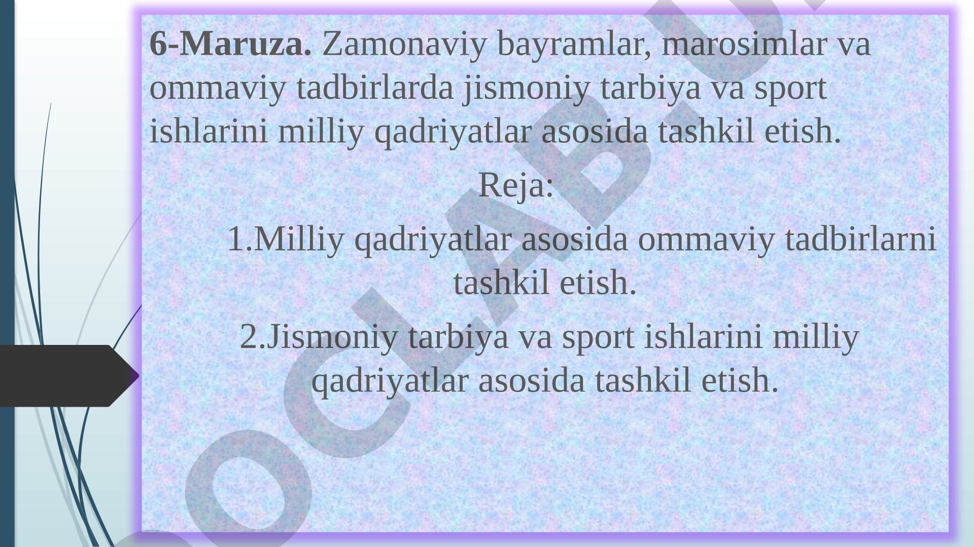 Zamonaviy bayramlar, marosimlar va ommaviy tadbirlarda jismoniy tarbiya va sport ishlarini milliy qadriyatlar asosida tashkil etish