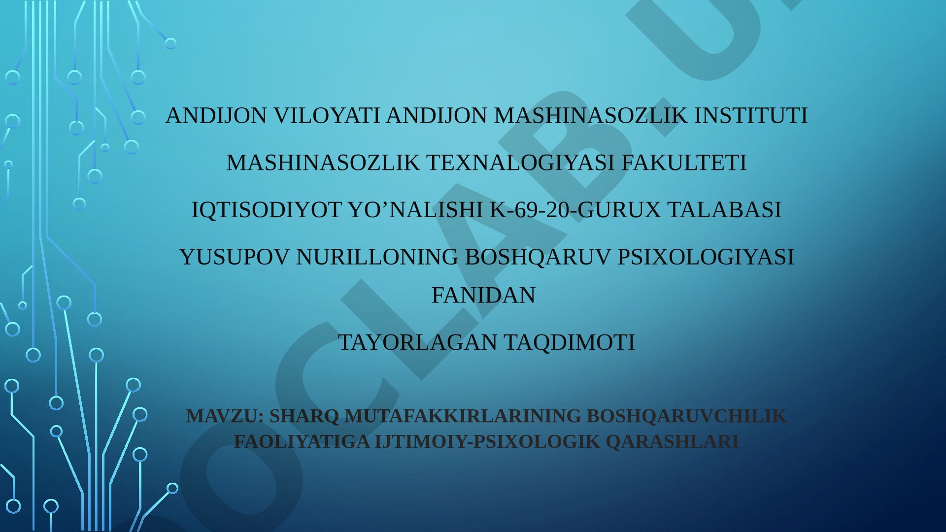 Sharq mutafakkirlarining boshqaruvchilik faoliyatiga ijtimoiy-psixologik qarashlari