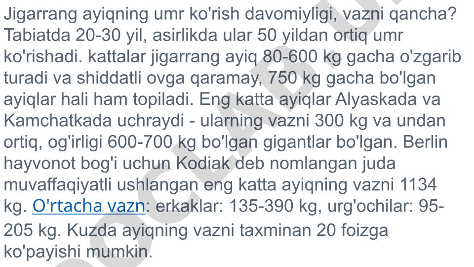 Jigarrang ayiqning umr ko'rish davomiyligi va vazni