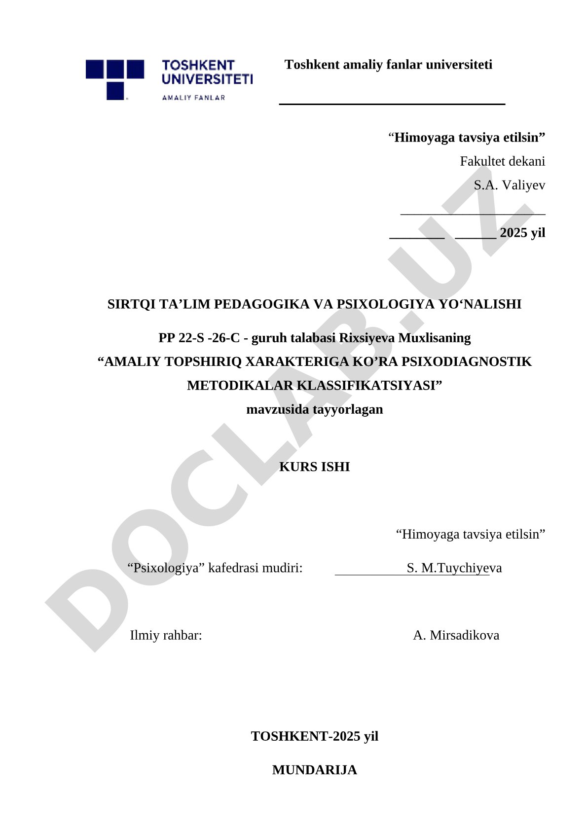 Amaliy topshiriq xarakteriga ko’ra psixodiagnostik metodikalar klassifikatsiyasi