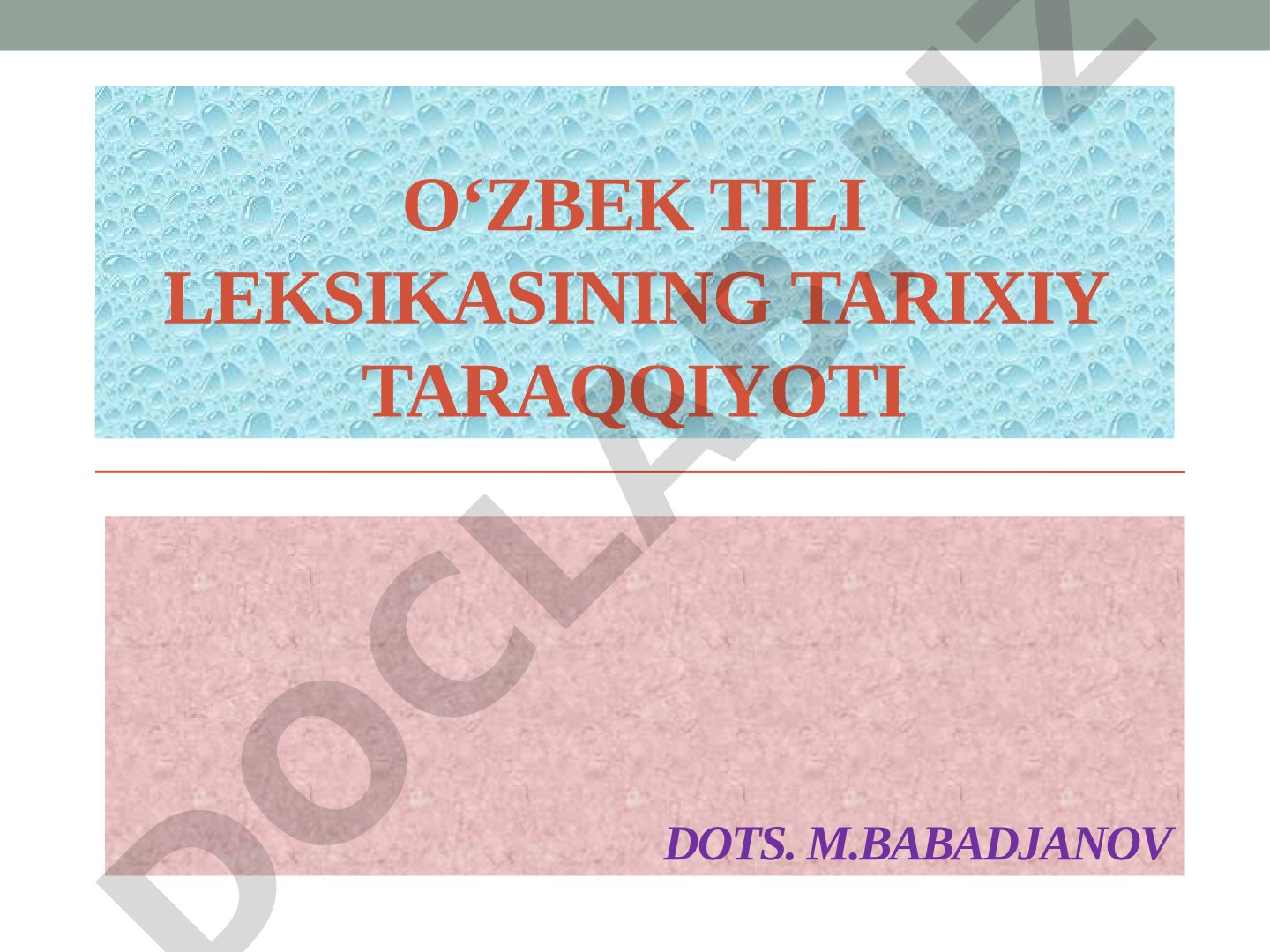 Oʻzbek tili leksikasining tarixiy taraqqiyoti