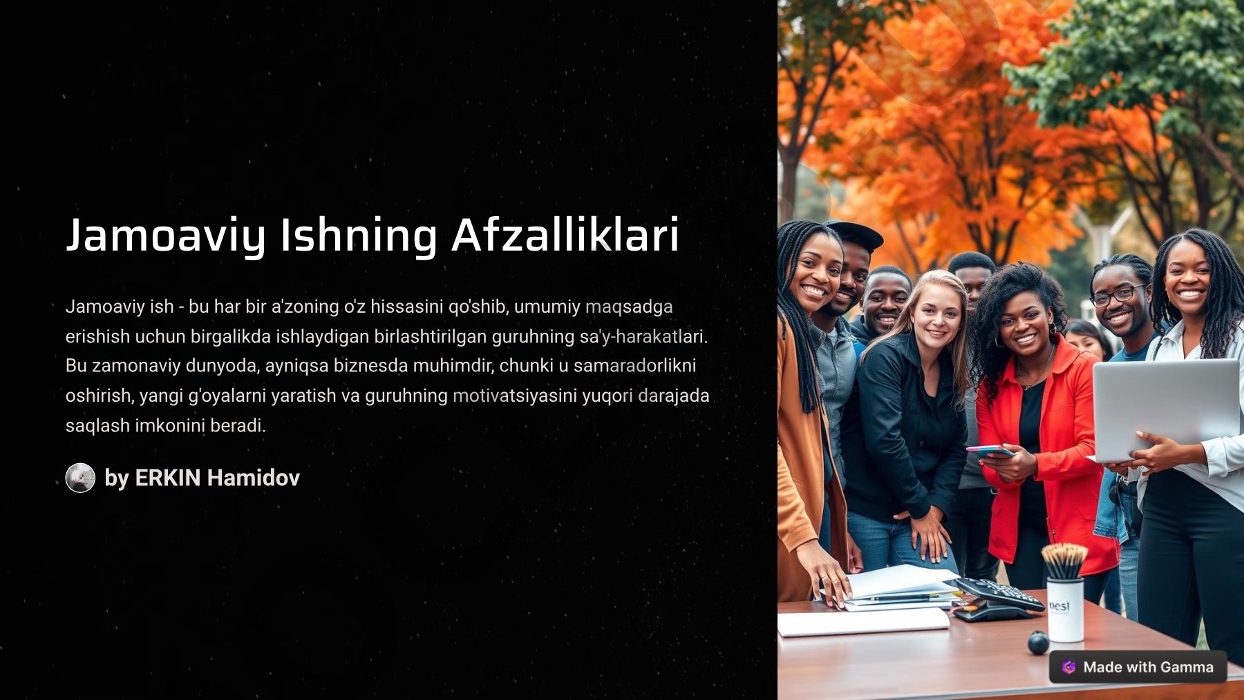 Jamoaviy Ishning Afzalliklari