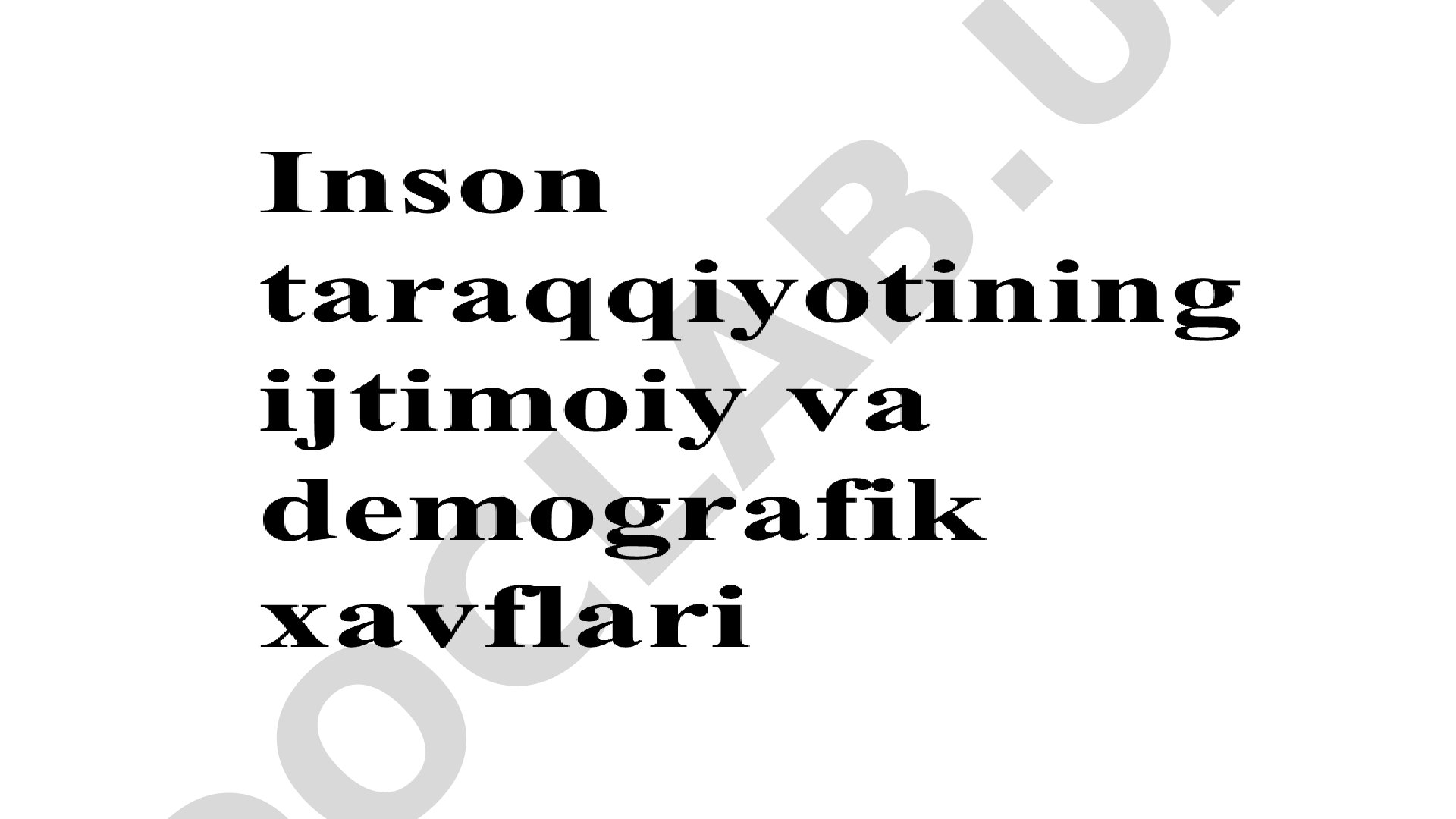 Хавфсизлик даражалари ва демографик хавфсизлик тамойиллари