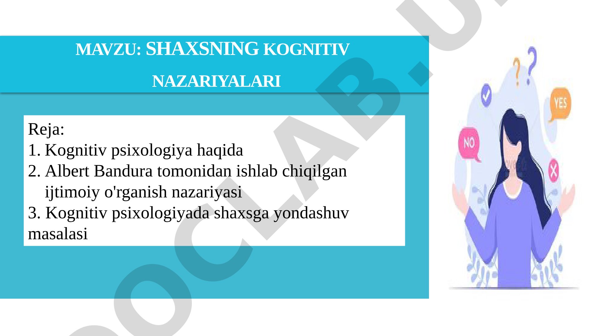 SHAXSNING KOGNITIV NAZARIYALARI