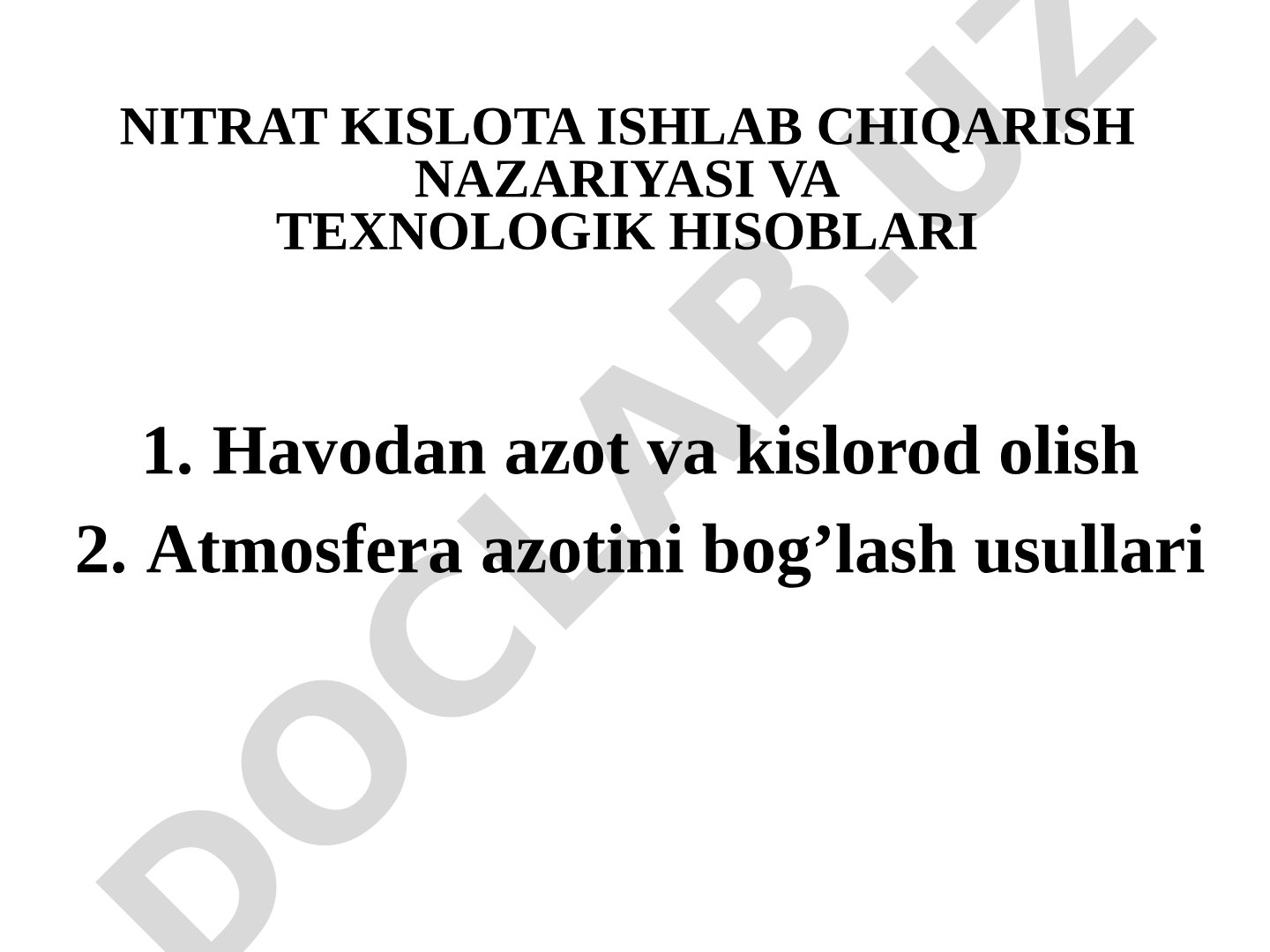 Nitrat kislota ishlab chiqarish nazariyasi va texnologik hisoblari