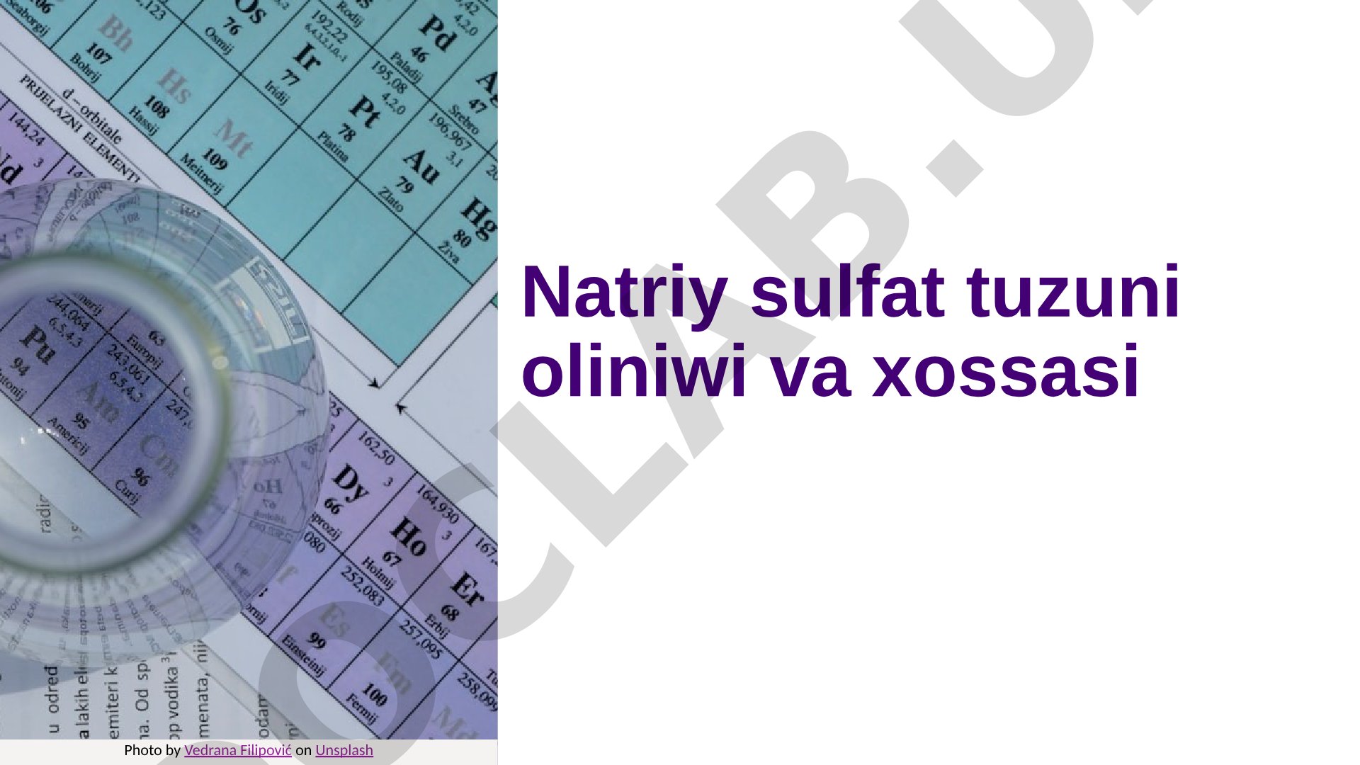 Natriy sulfat tuzini olish va xossalari