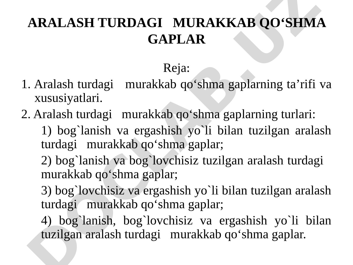 Aralash turdagi murakkab qo‘shma gaplar