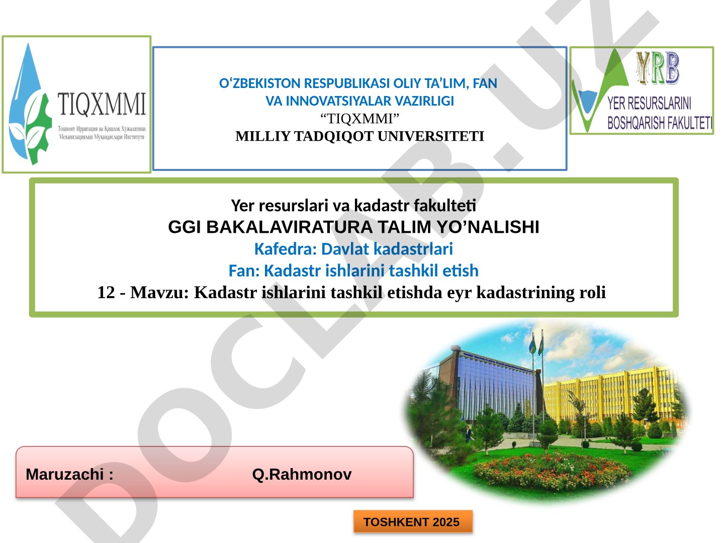 Kadastr ishlarini tashkil etishda yer kadastrining roli