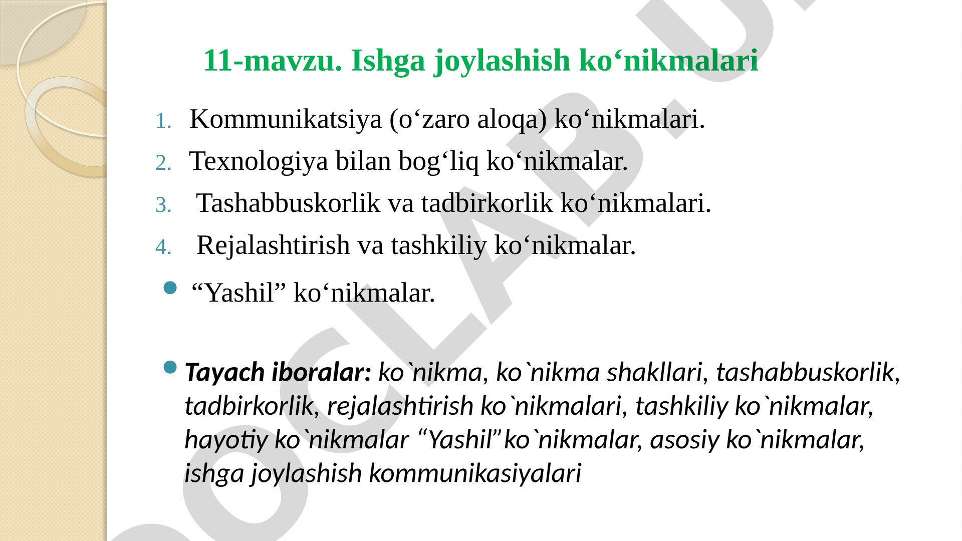 Ishga joylashish ko'nikmalari: kommunikatsiya, texnologiya, tadbirkorlik va boshqalar