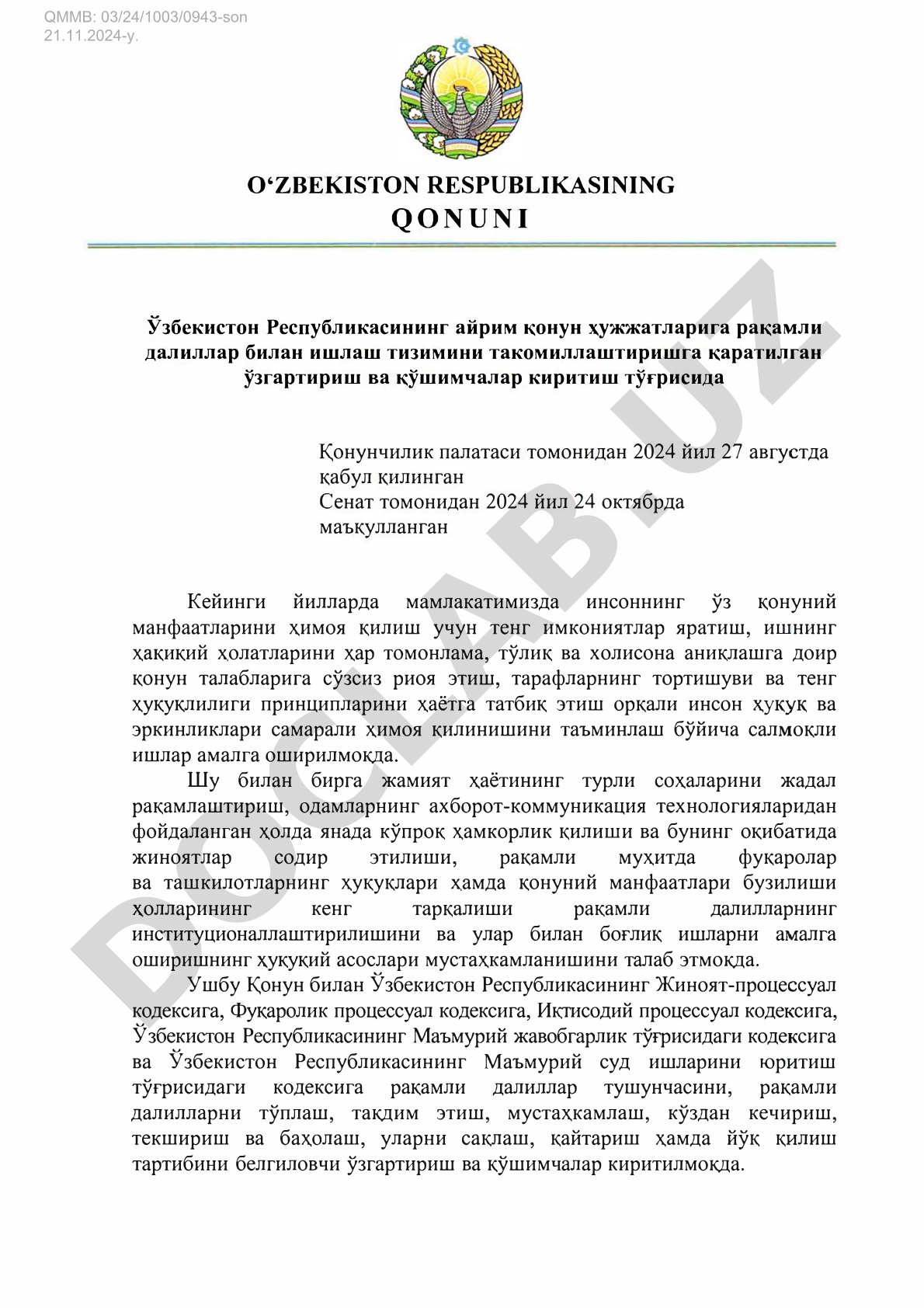 Ўзбекистон Республикасининг айрим қонун ҳужжатларига рақамли далиллар билан ишлаш тизимини такомиллаштиришга қаратилган ўзгартириш ва қўшимчалар киритиш тўғрисида