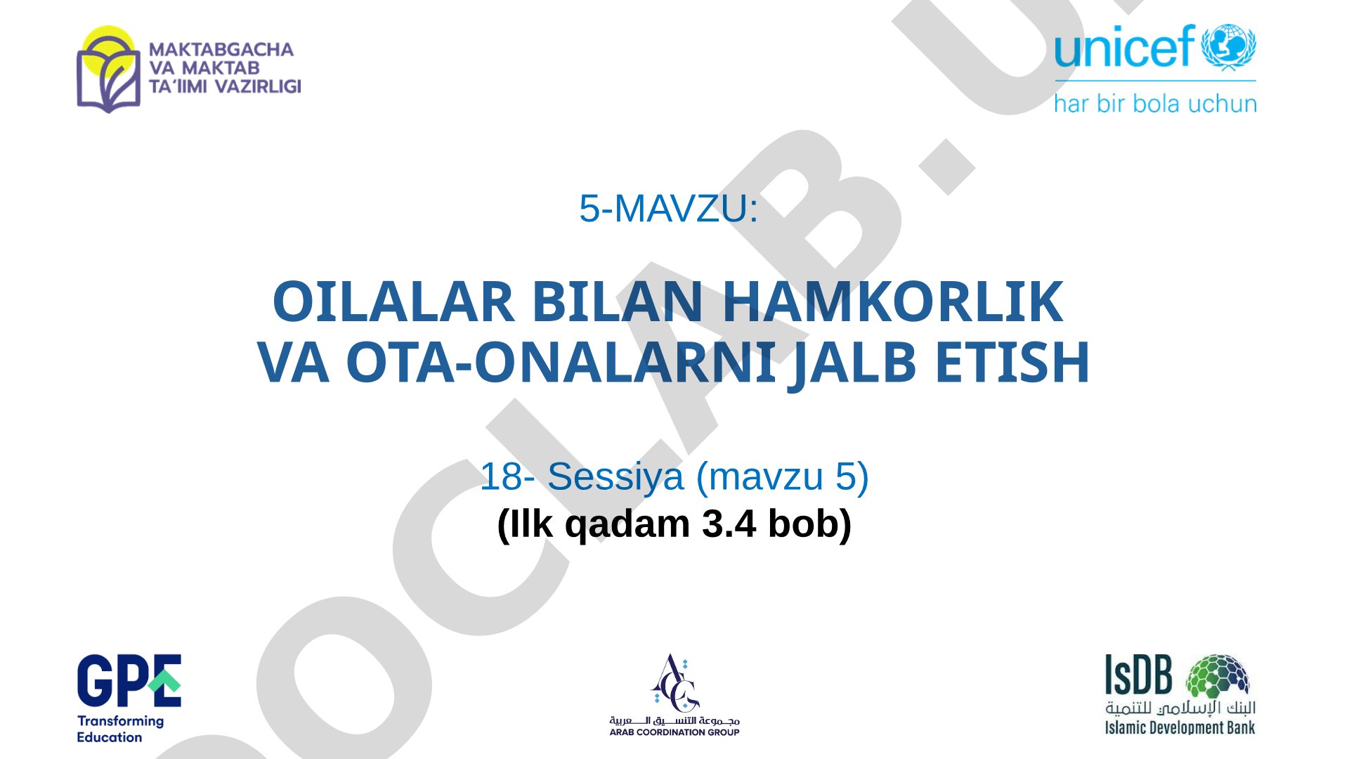 OILALAR BILAN HAMKORLIK VA OTA-ONALARNI JALB ETISH