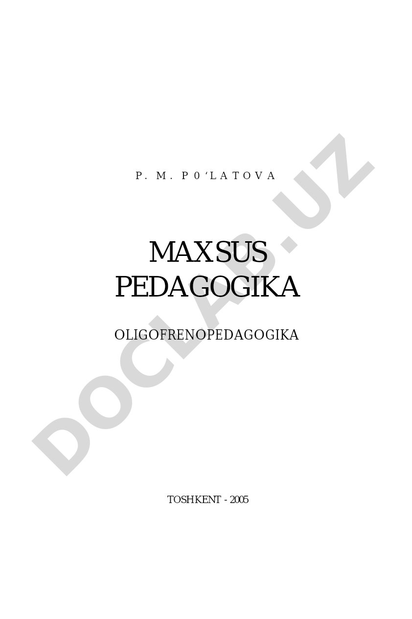 Maxsus pedagogika: Oligofrenopedagogika