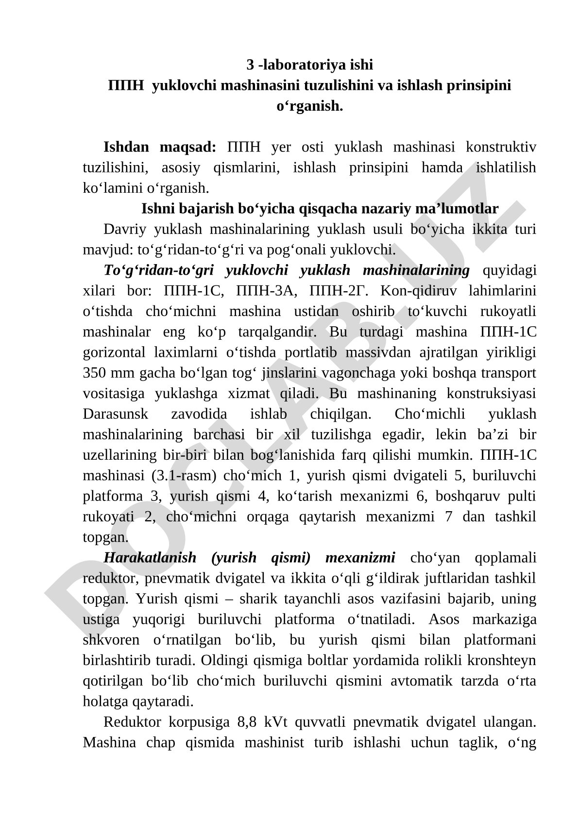 PPN yuklovchi mashinasini tuzulishini va ishlash prinsipini o‘rganish