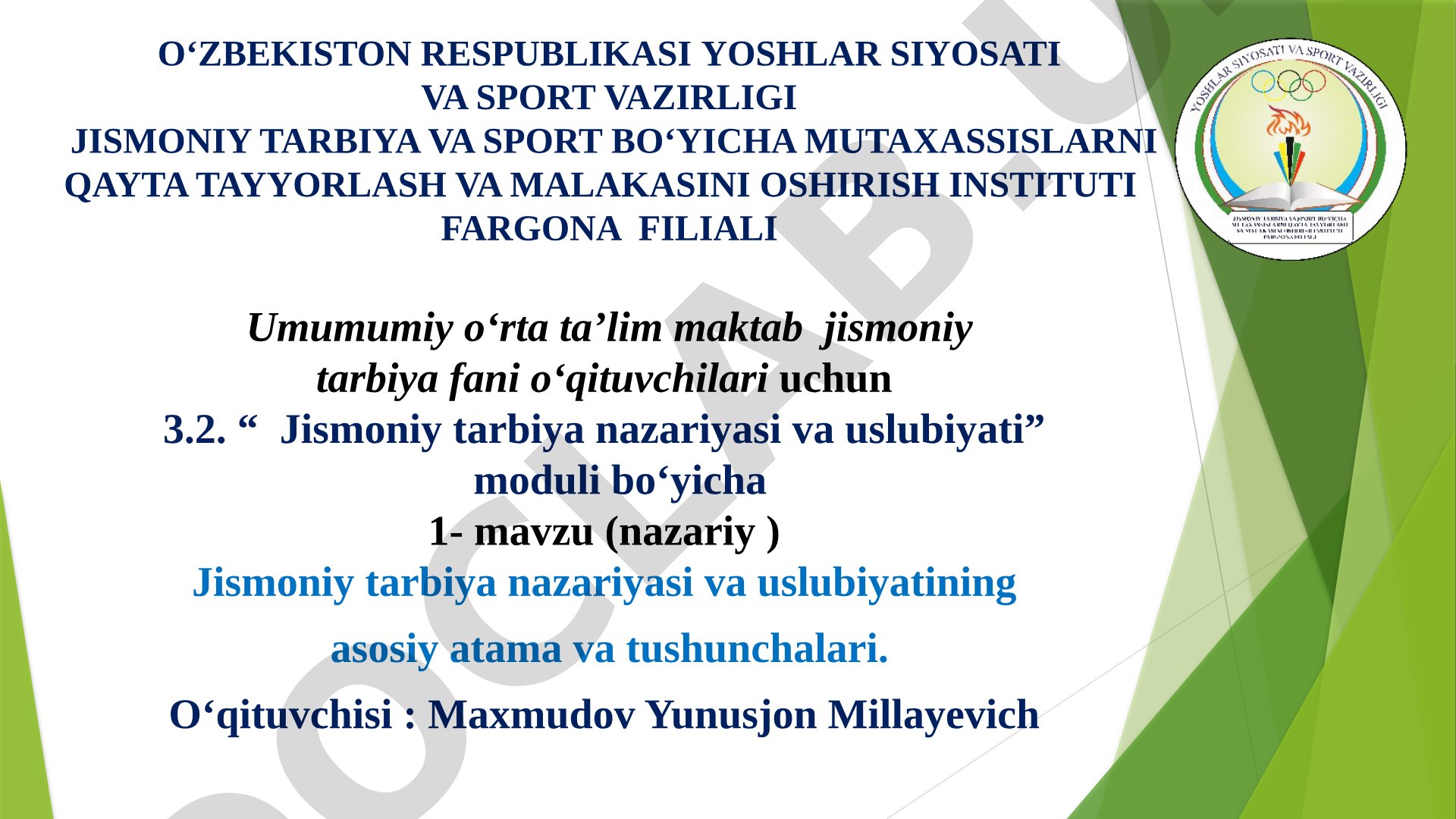 Jismoniy tarbiya nazariyasi va uslubiyatining asosiy atamalari va tushunchalari