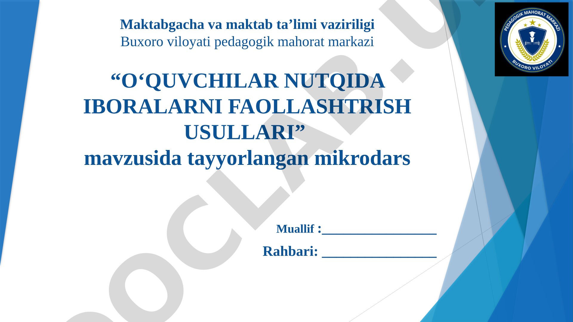 O'QUVCHILAR NUTQIDA IBORALARNI FAOLLASHTIRISH USULLARI