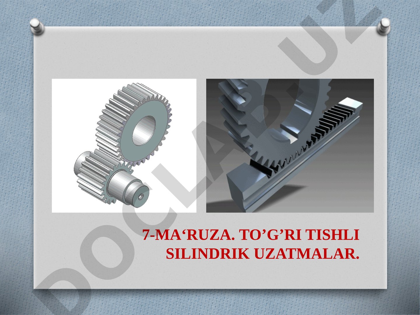 To'g'ri tishli silindrik uzatmalar