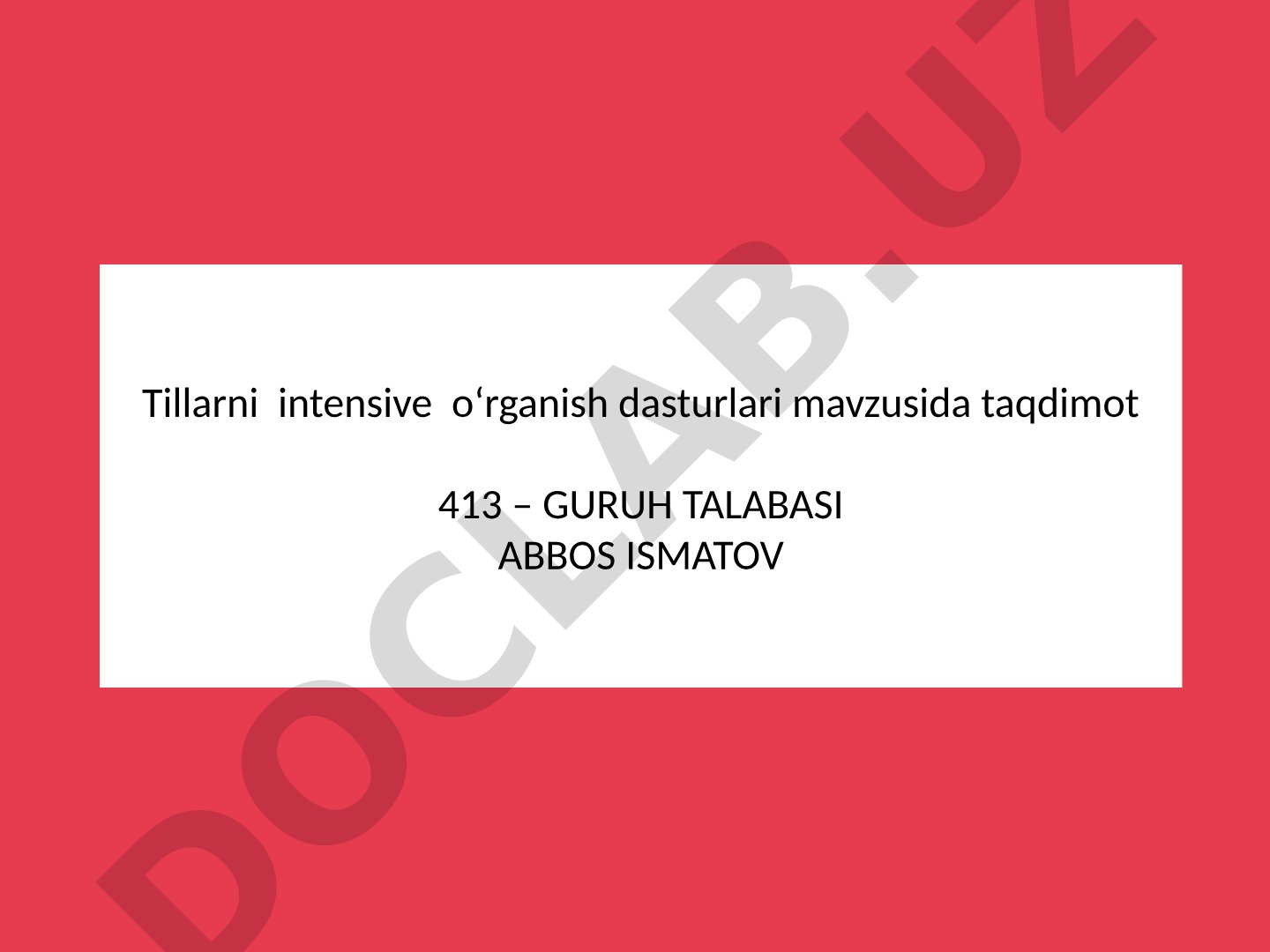 Tillarni intensive o'rganish dasturlari