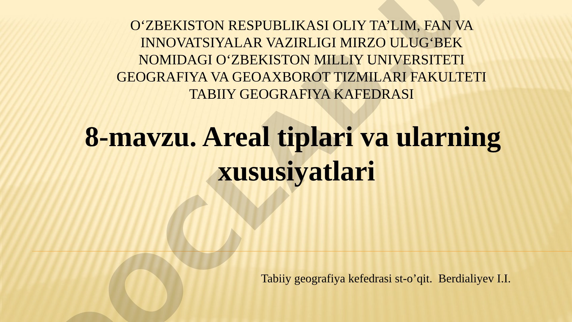 Areal tiplari va ularning xususiyatlari