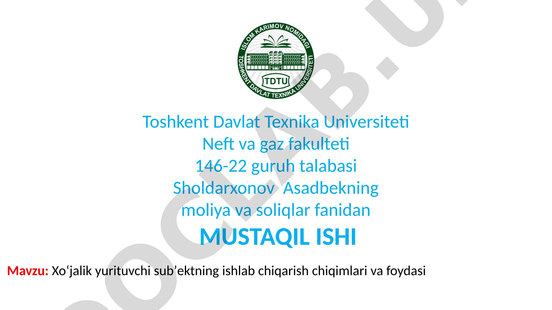 Xo‘jalik yurituvchi subʼektning ishlab chiqarish chiqimlari va foydasi Mavzu