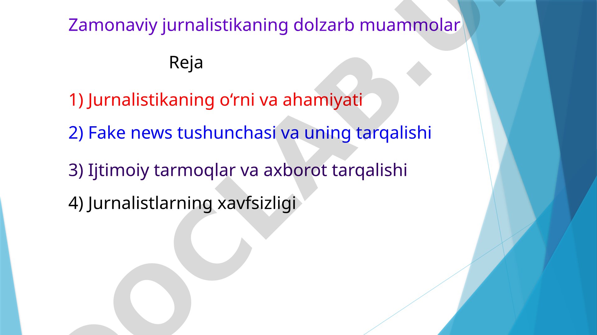 Zamonaviy jurnalistikaning dolzarb muammolar