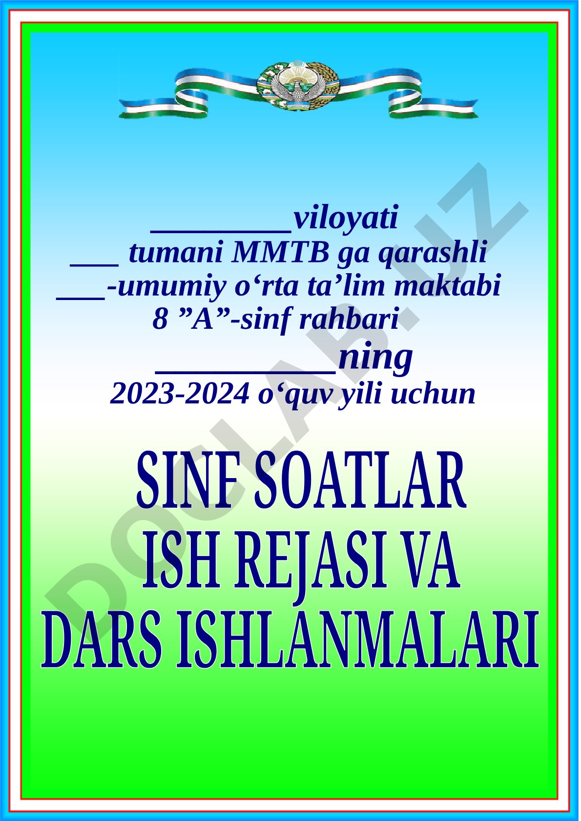 Sinf soati o'tish tartibi va sinf rahbari vazifalari