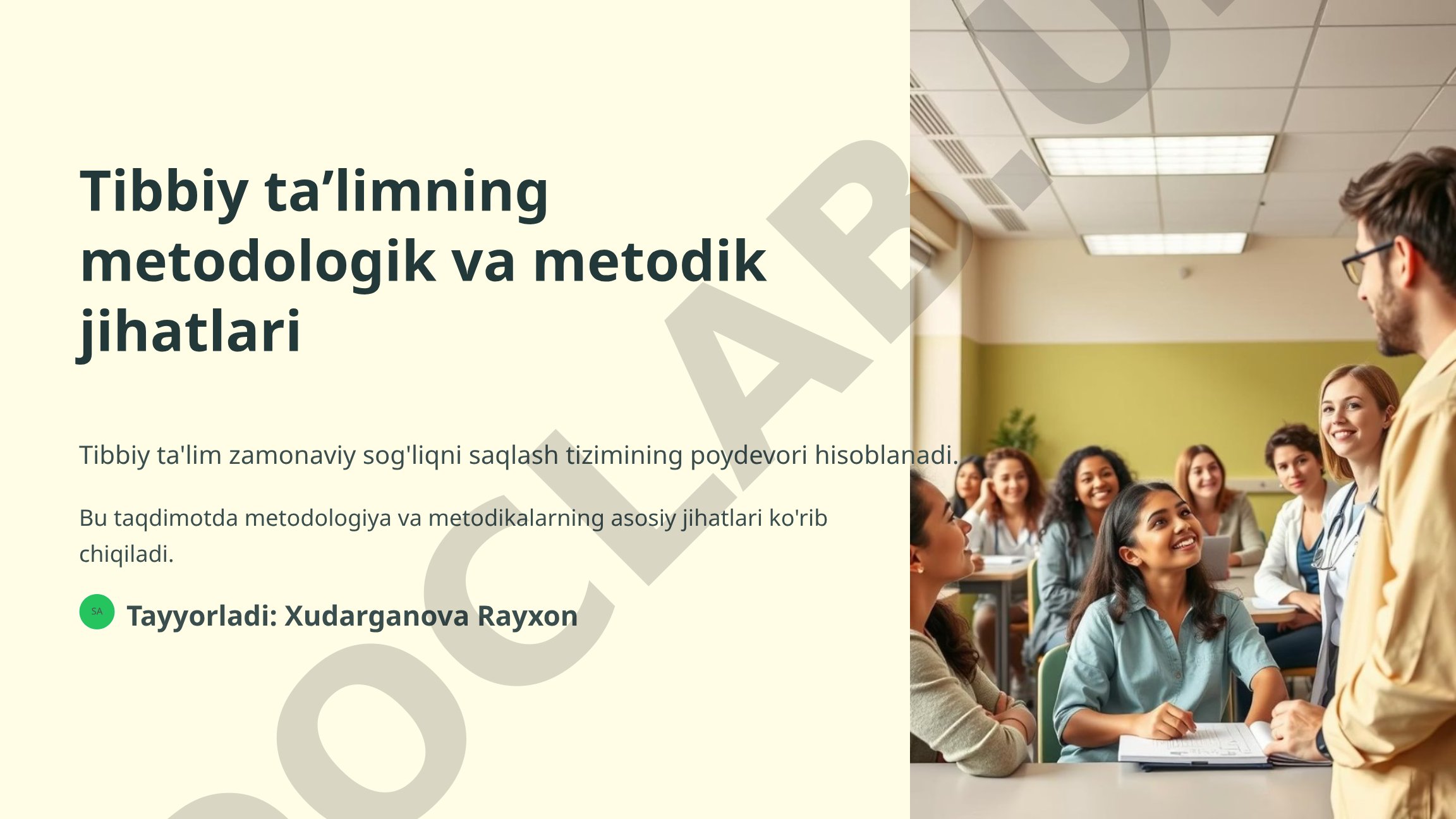 Tibbiy taʼlimning metodologik va metodik jihatlari