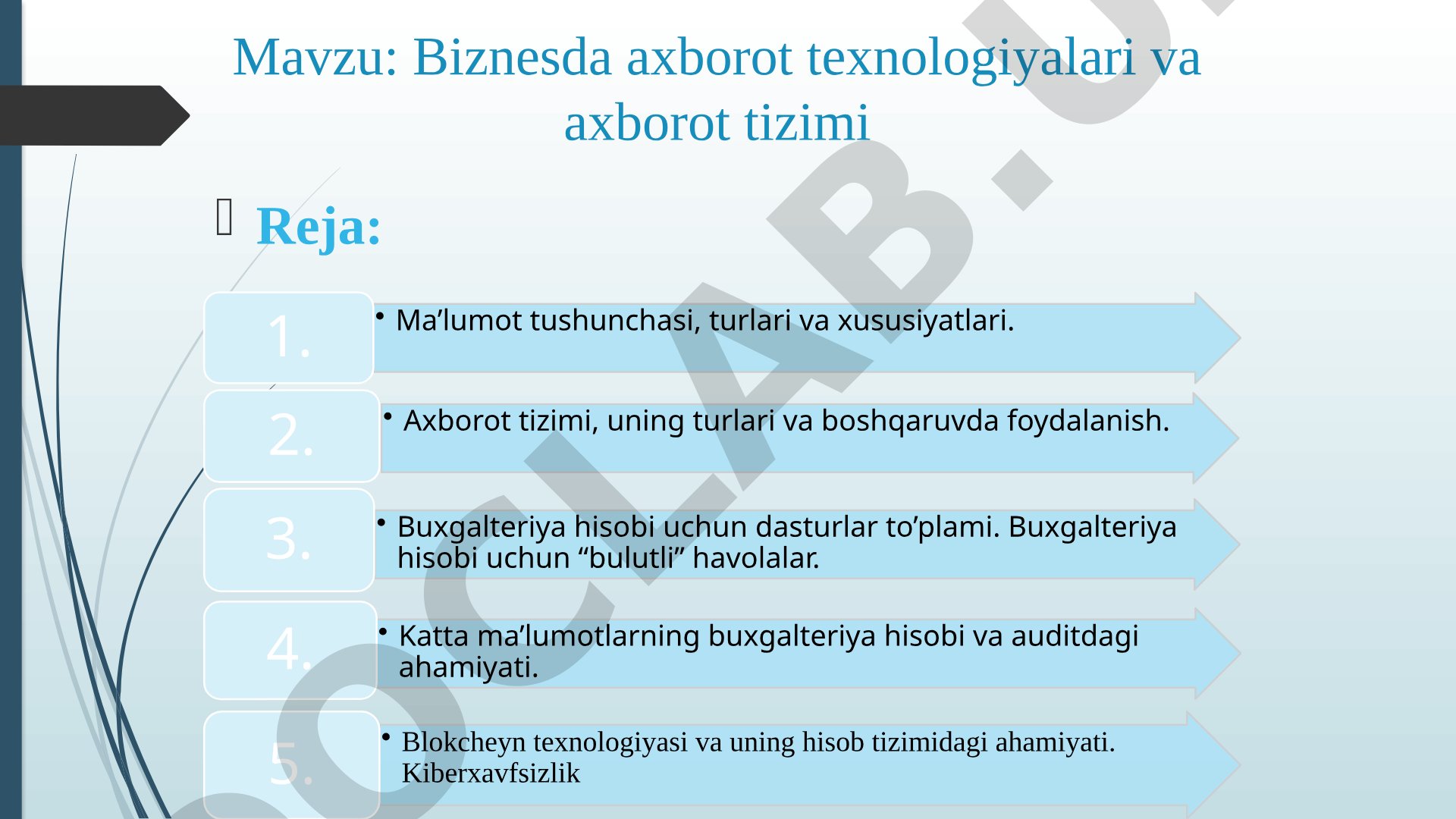 Biznesda axborot texnologiyalari va axborot tizimi