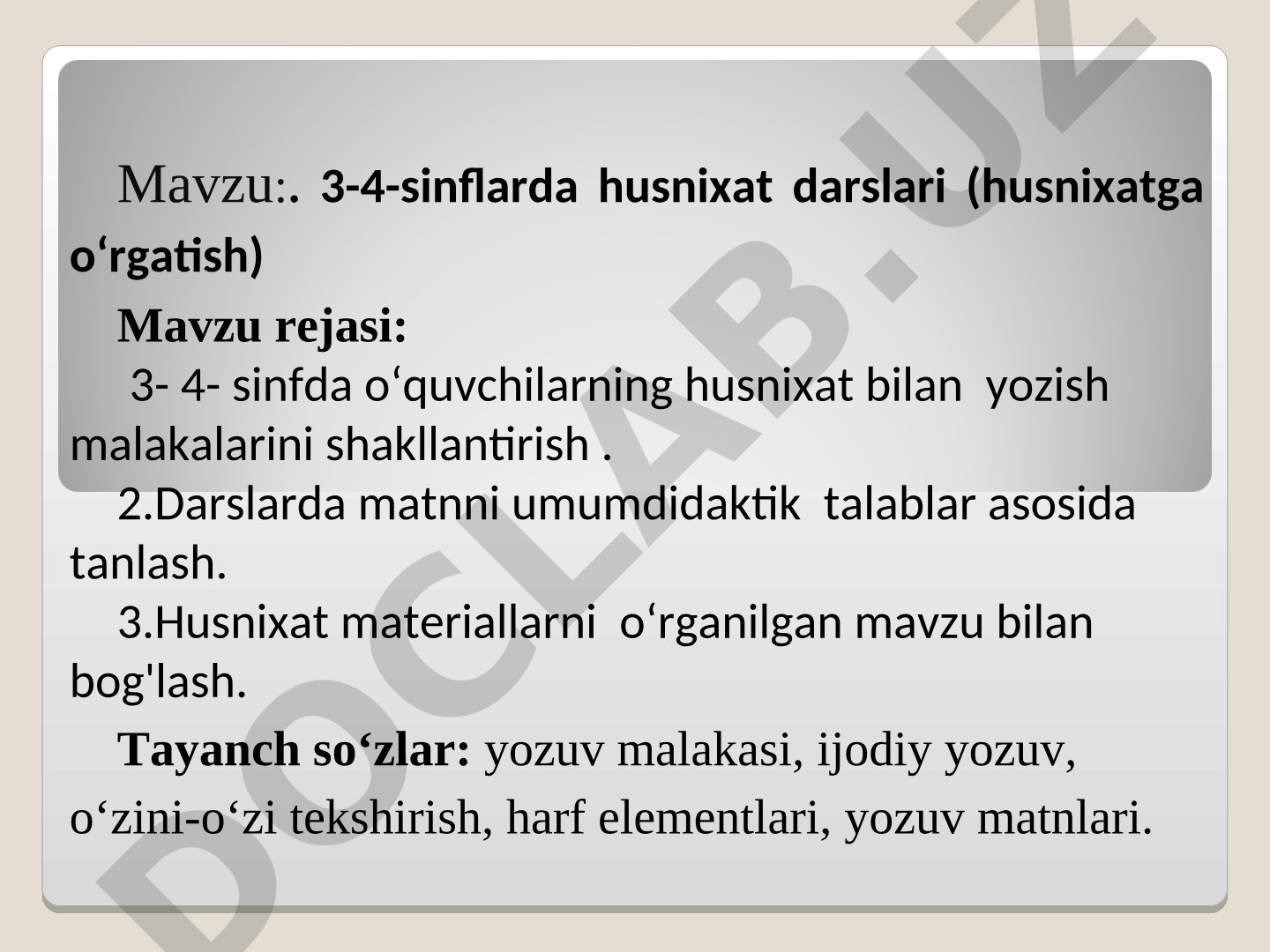 3-4-sinflarda husnixat darslari (husnixatga o‘rgatish)