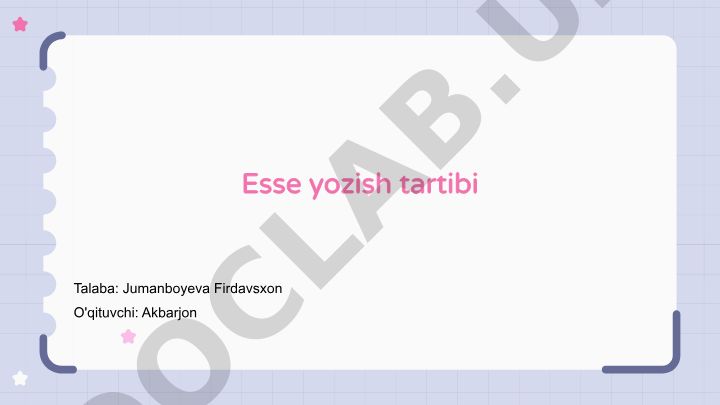 Esse yozish tartibi va tuzilmasi