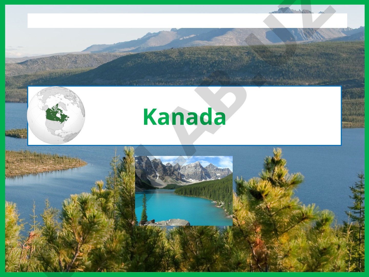 Kanada geografiyasi va tabiiy resurslari