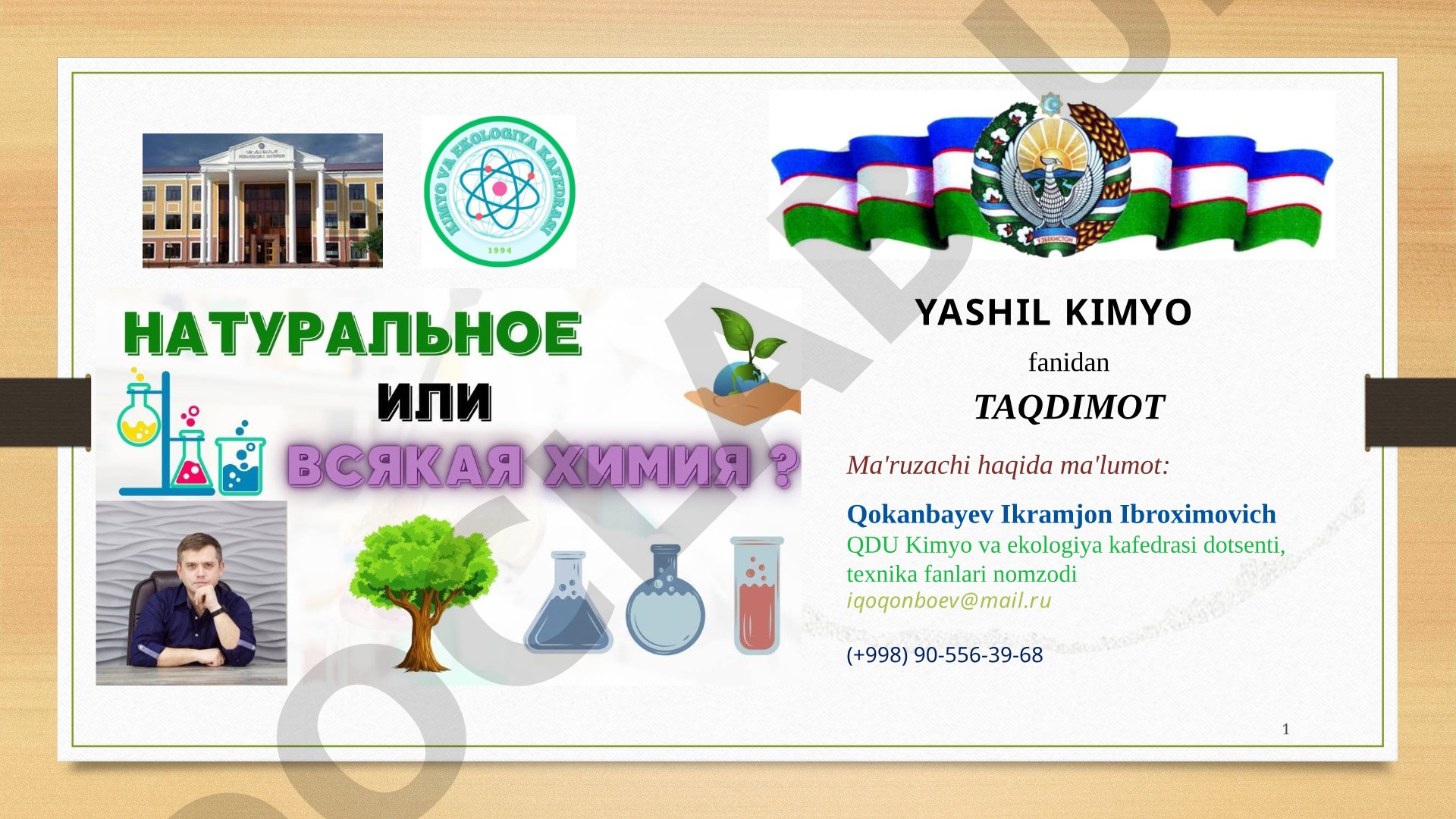 Yashil kimyo - kimyogarlar uchun yangi falsafiy yondashuvlar majmuasi