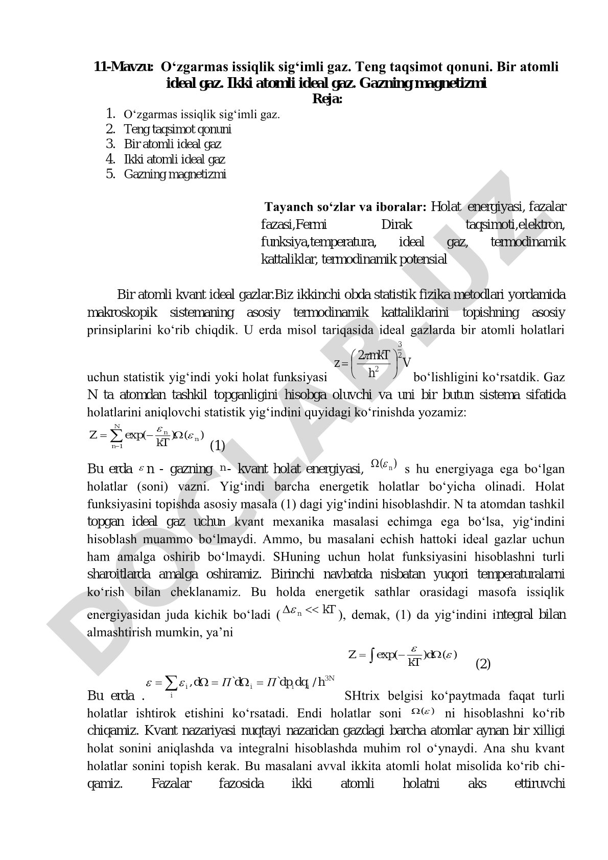 O‘zgarmas issiqlik sig‘imli gaz. Teng taqsimot qonuni. Bir atomli ideal gaz. Ikki atomli ideal gaz. Gazning magnetizmi