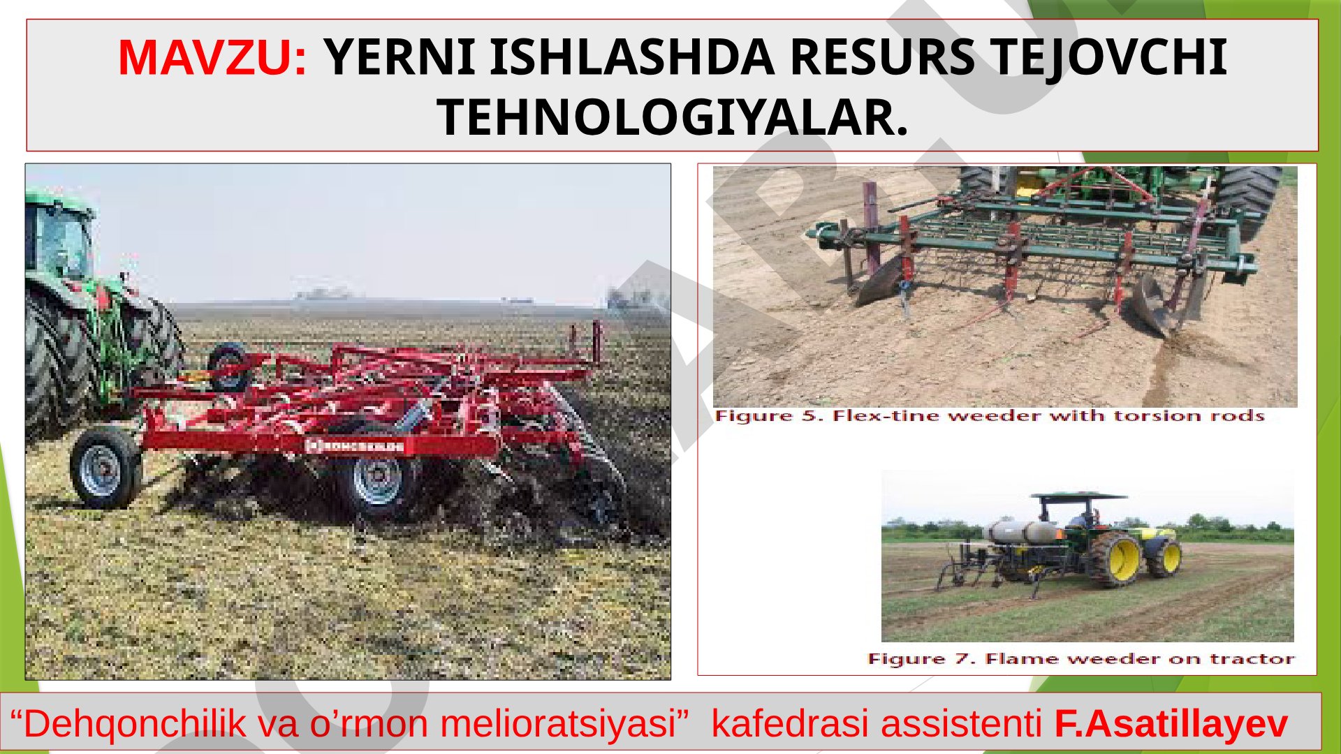 YERNI ISHLASHDA RESURS TEJOVCHI TEHNOLOGIYALAR