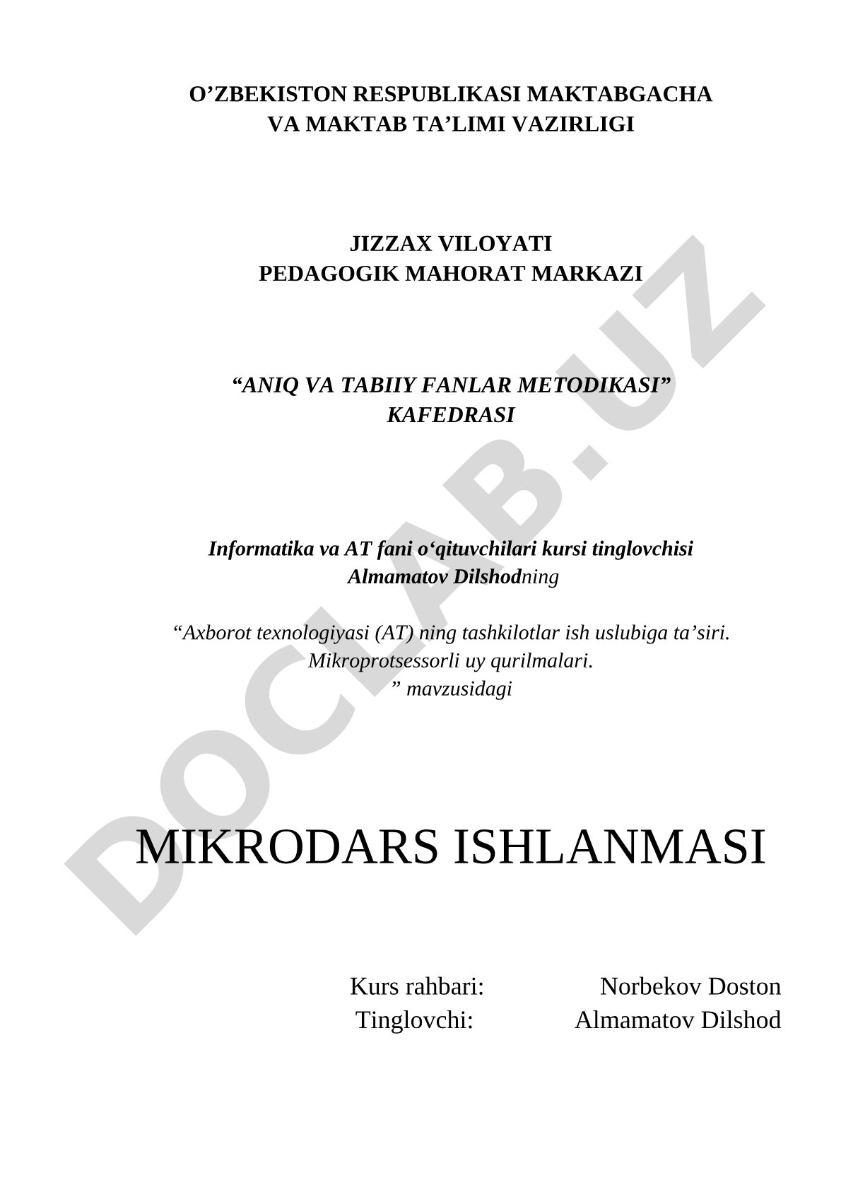 Axborot texnologiyasi (AT) ning tashkilotlar ish uslubiga taʼsiri. Mikroprotsessorli uy qurilmalari