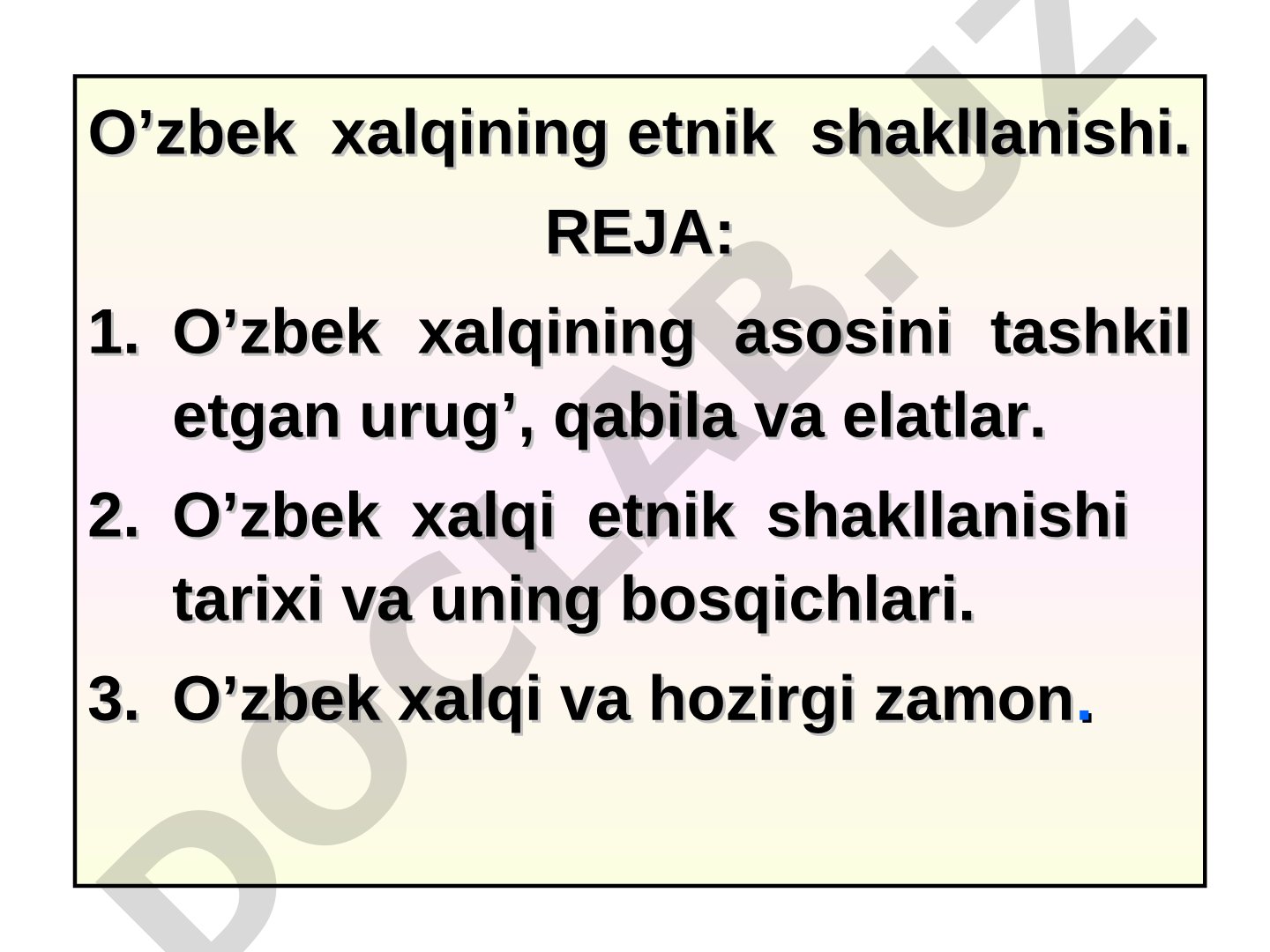 O'zbek xalqining etnik shakllanishi