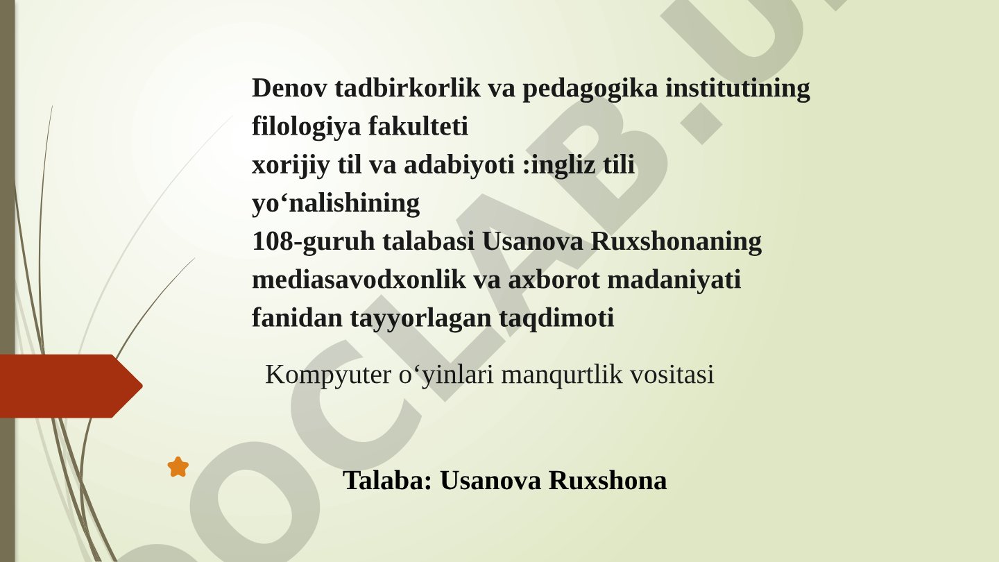 Kompyuter o‘yinlari manqurtlik vositasi