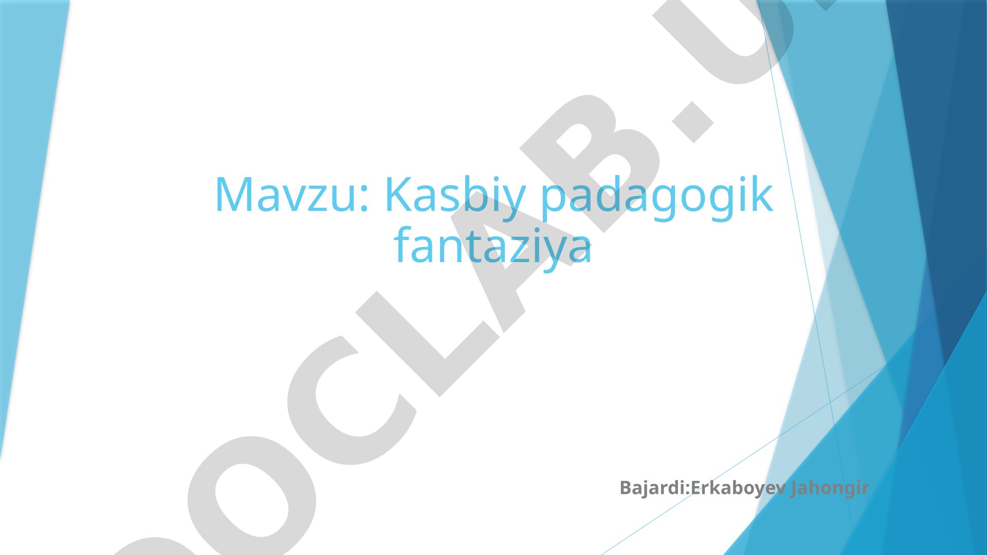 Kasbiy padagogik fantaziya