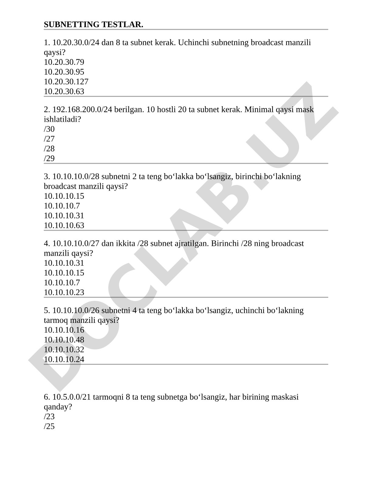 Subnetting, IP manzillash, broadcast va tarmoq manzillarini hisoblash bo‘yicha test