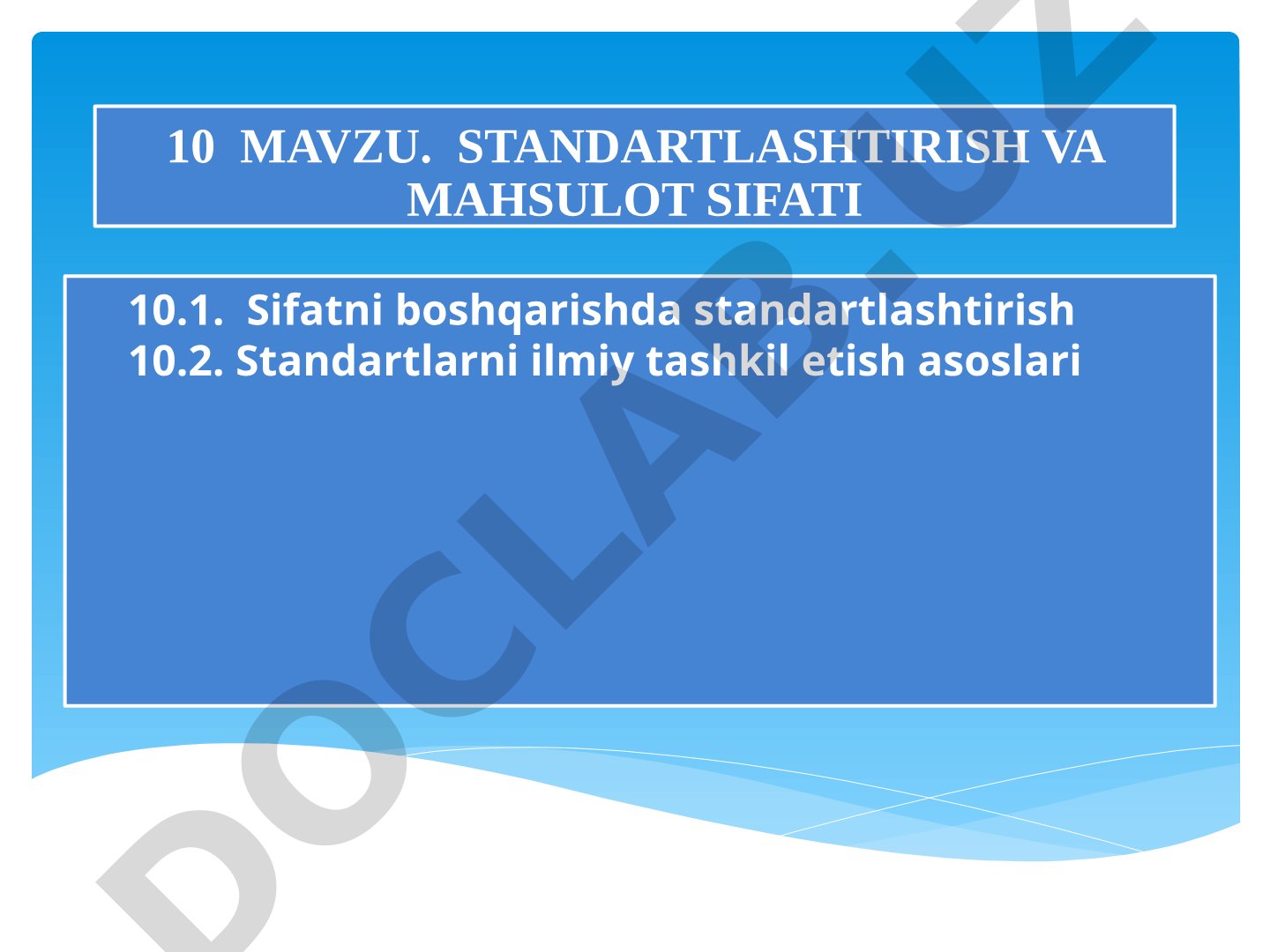 Standartlashtirish va mahsulot sifat i