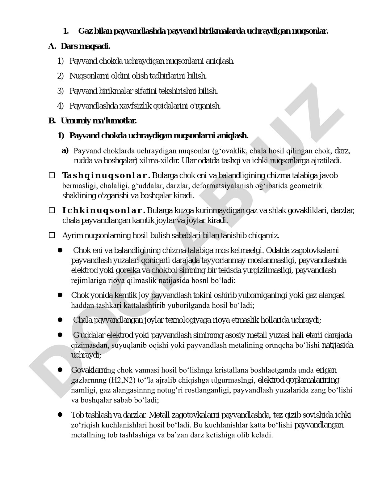 Gaz bilan payvandlashda payvand birikmalarda uchraydigan nuqsonlar