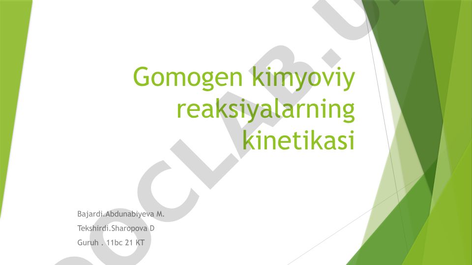 Gomogen kimyoviy reaksiyalarning kinetikasi