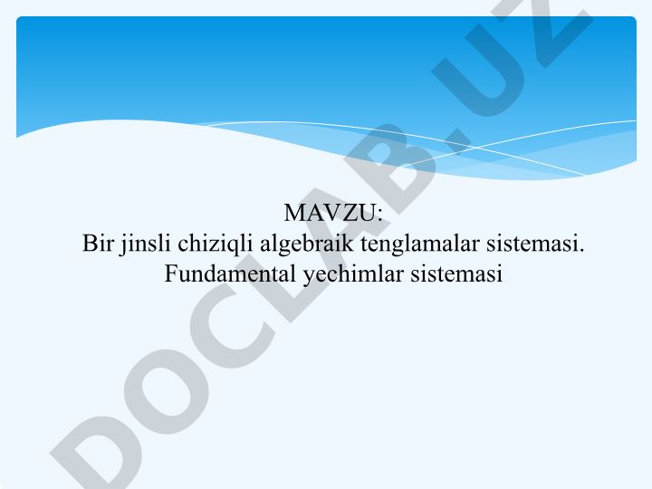 Bir jinsli chiziqli algebraik tenglamalar sistemasi