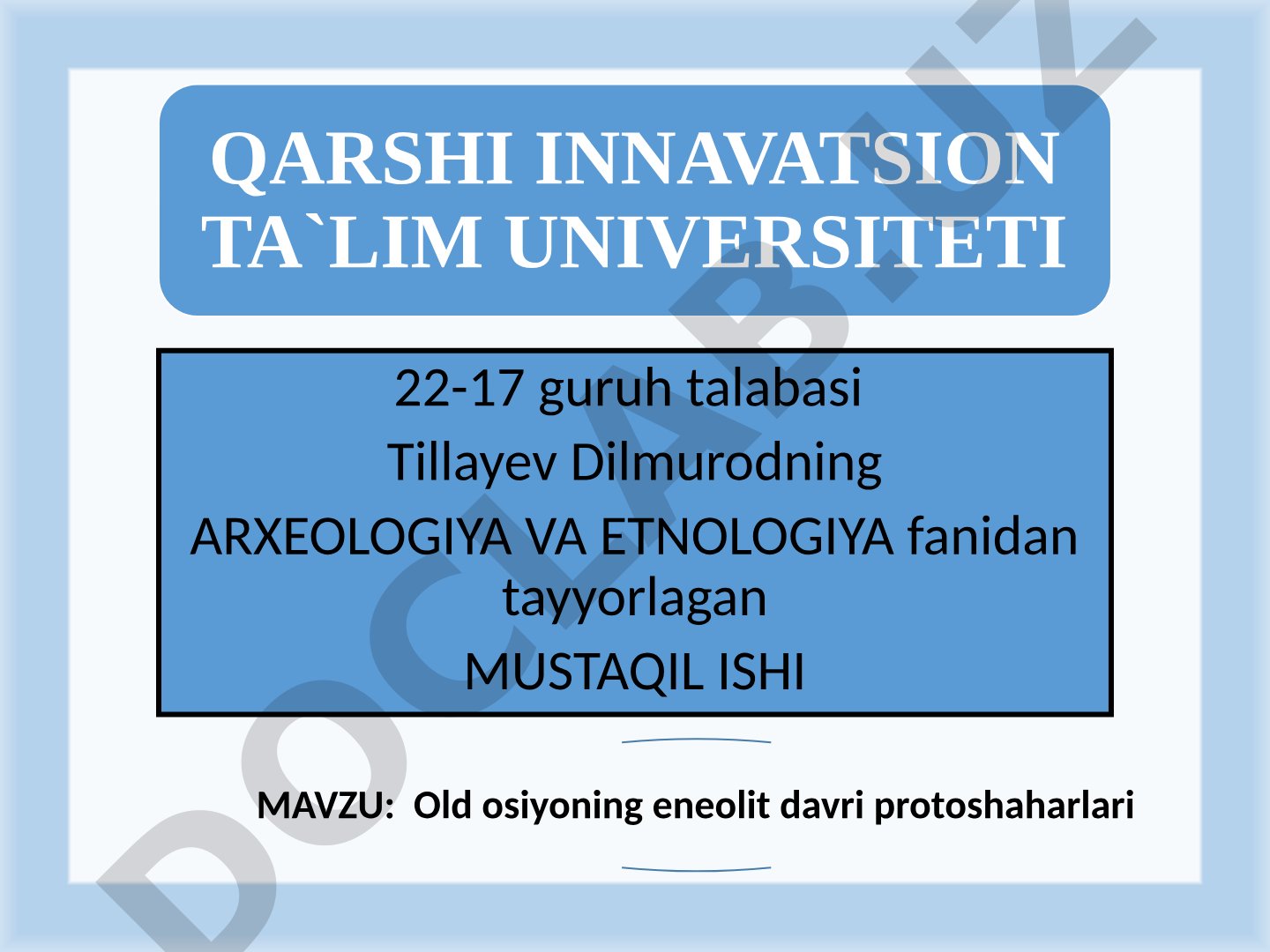Old Osiyoning eneolit davri protoshaharlari