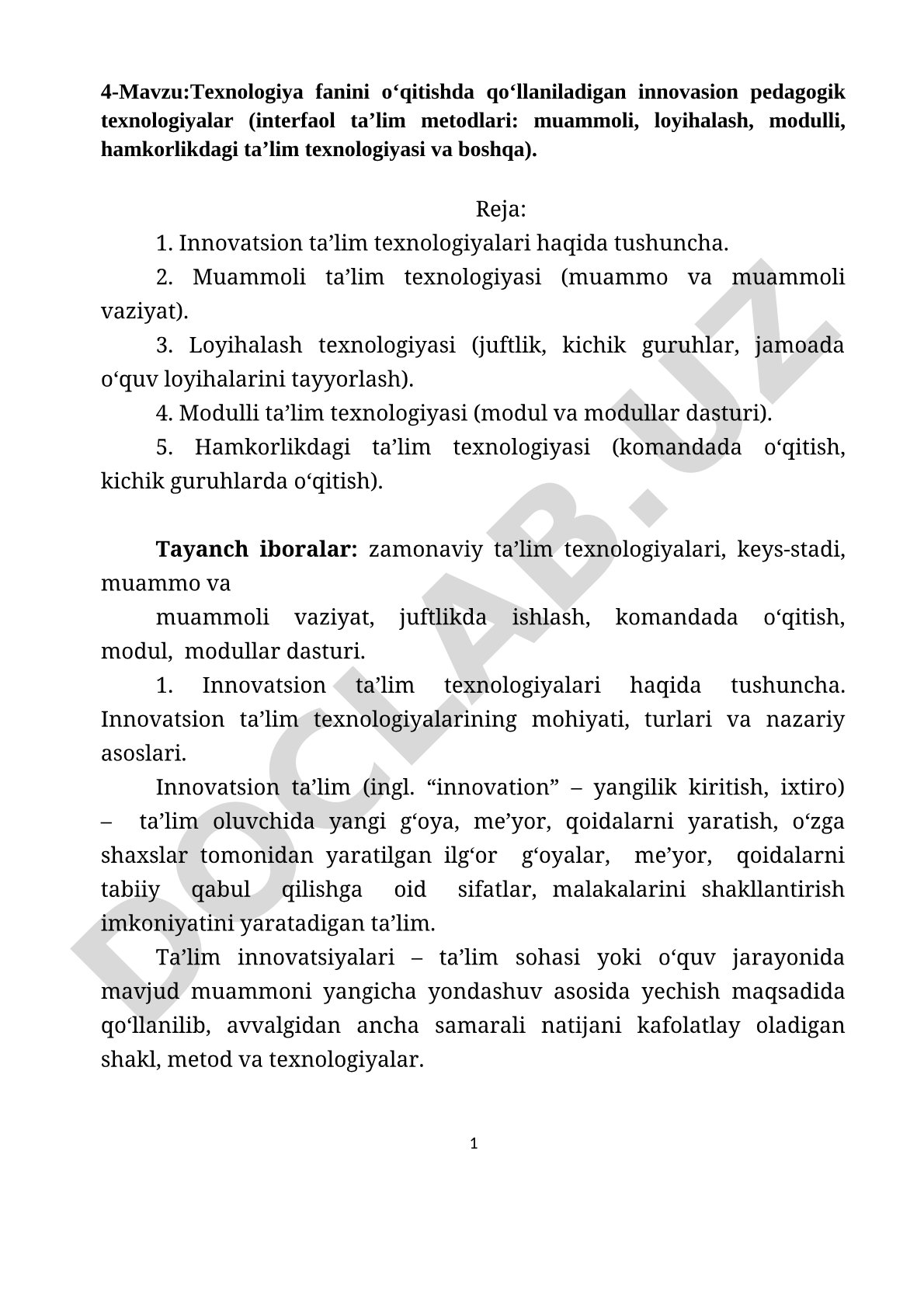 Texnologiya fanini o‘qitishda qo‘llaniladigan innovasion pedagogik texnologiyalar (interfaol ta’lim metodlari: muammoli, loyihalash, modulli, hamkorlikdagi ta’lim texnologiyasi va boshqa)